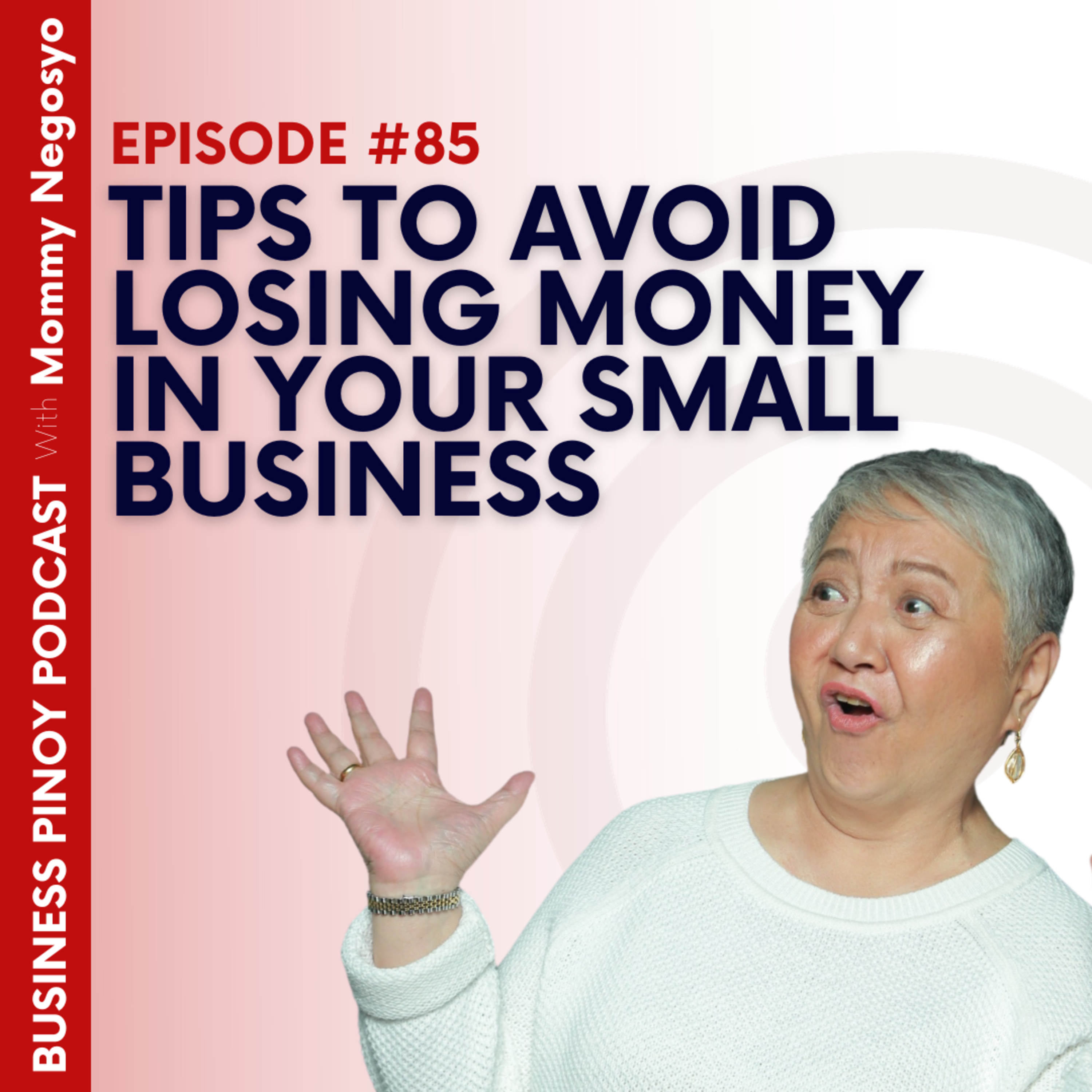 Business Pinoy Podcast with Mommy Negosyo