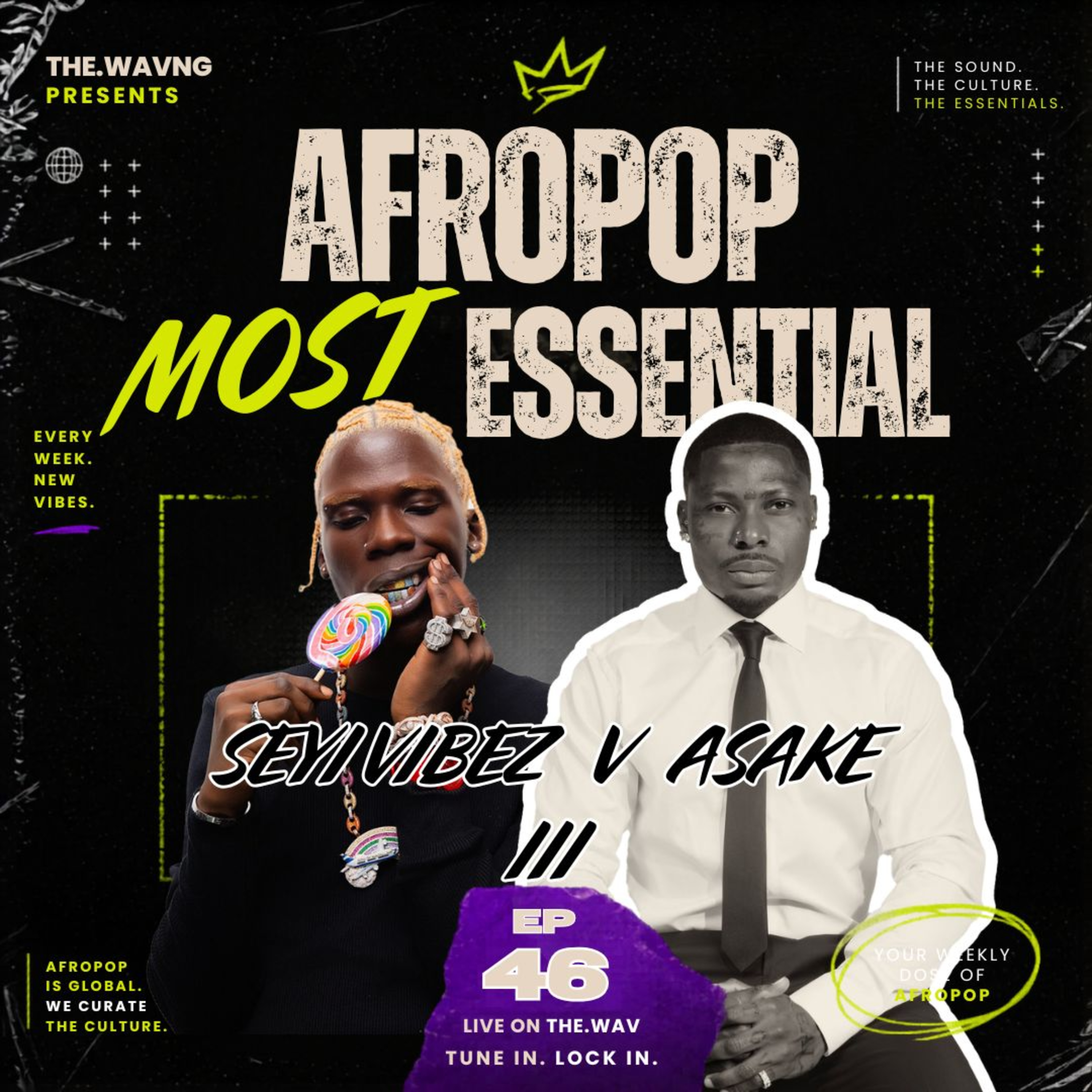 Seyi Vibez v Asake III: Ayra Starr Album Review PLUS MORE [46]