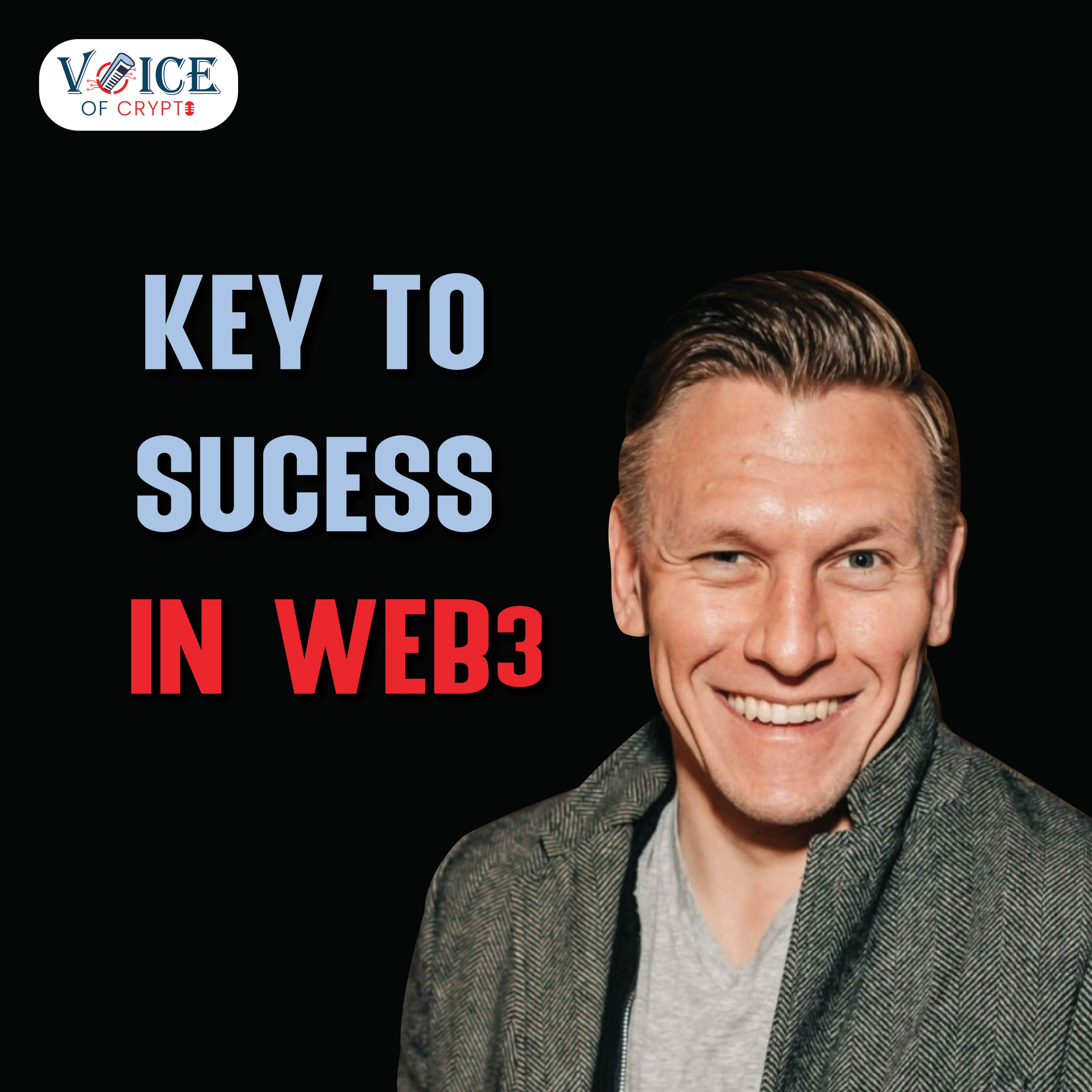 Stay Ahead in Web3: Insider Tips for Security, Privacy, & Thriving in Blockchain by Collin Woodward episode artwork