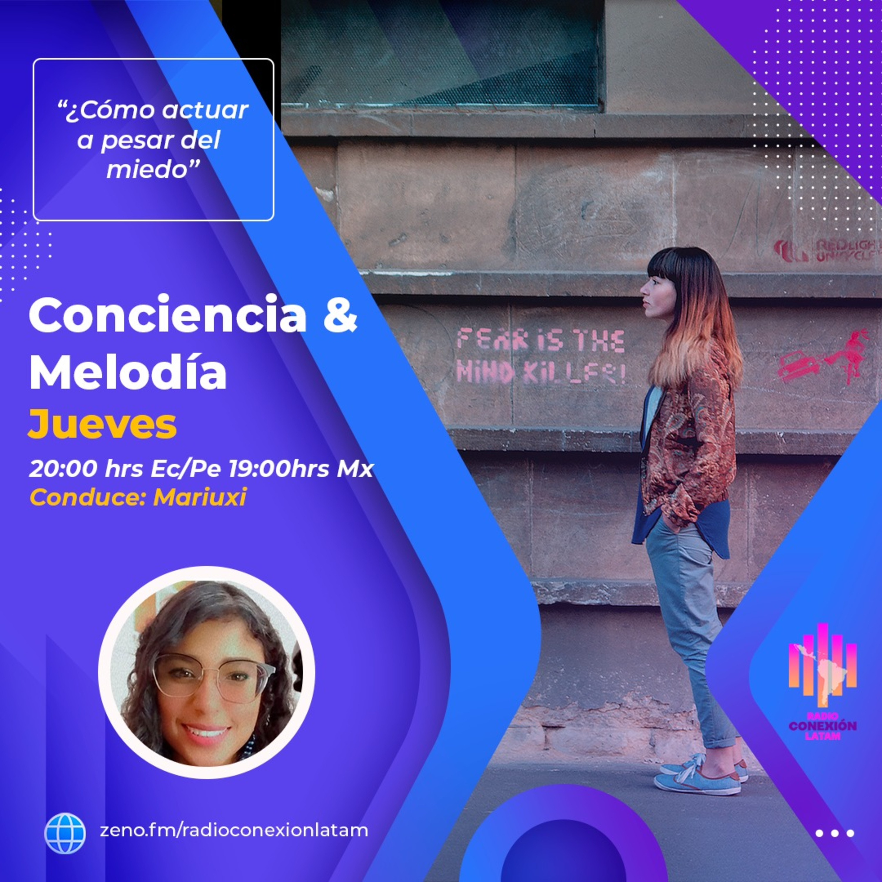 EP 9. CONCIENCIA Y MELODIA. ¿COMO ACTUAR A PESAR DEL MIEDO? episode artwork