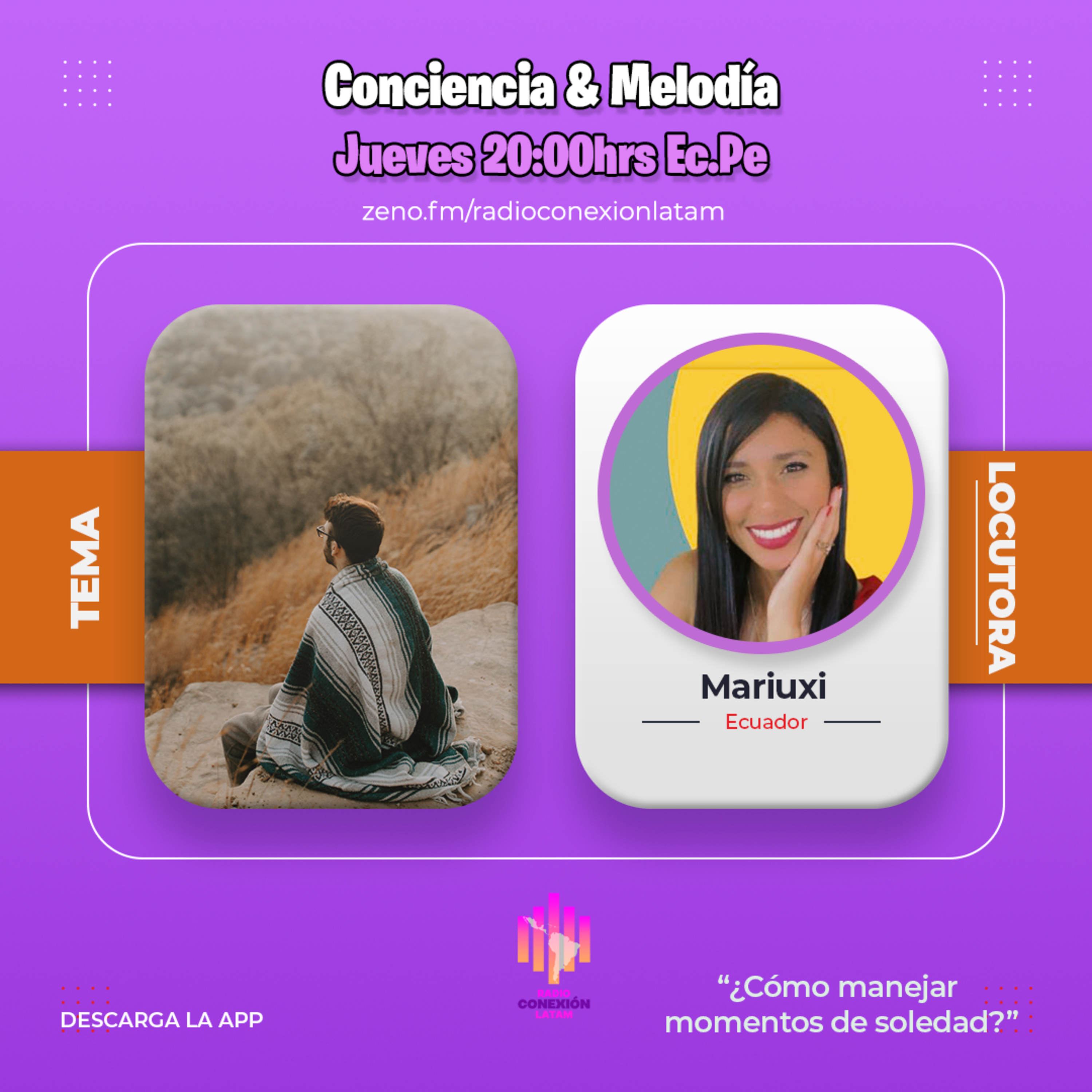 Conciencia y Melodía: ¿Cómo manejarnos en momentos de soledad? episode artwork