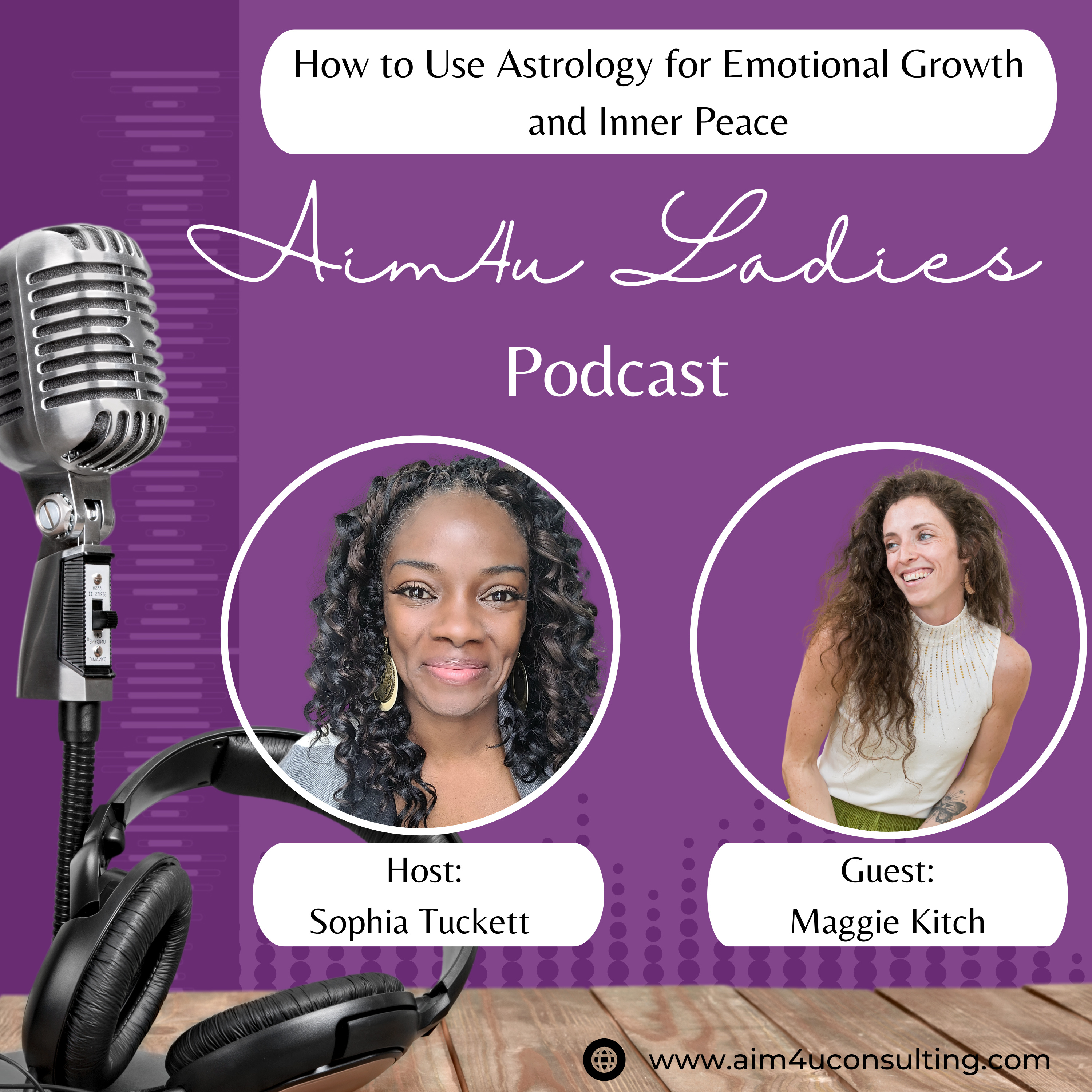 How to Use Astrology for Emotional Growth and Inner Peace with Maggie Kitch