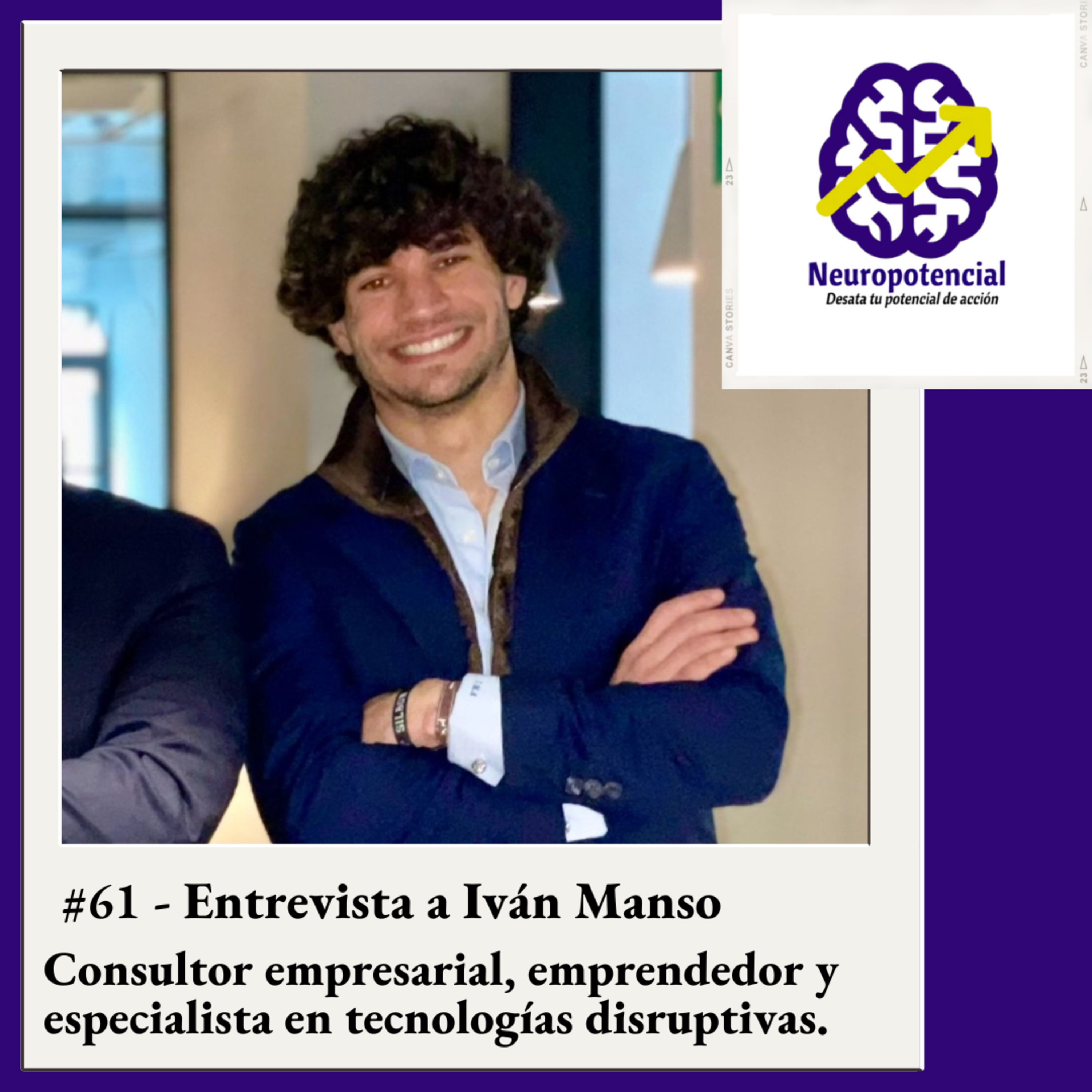 #61 - Iván Manso: Inteligencia Artificial / ¿Cómo utilizarla para mejorar nuestros resultados? episode artwork
