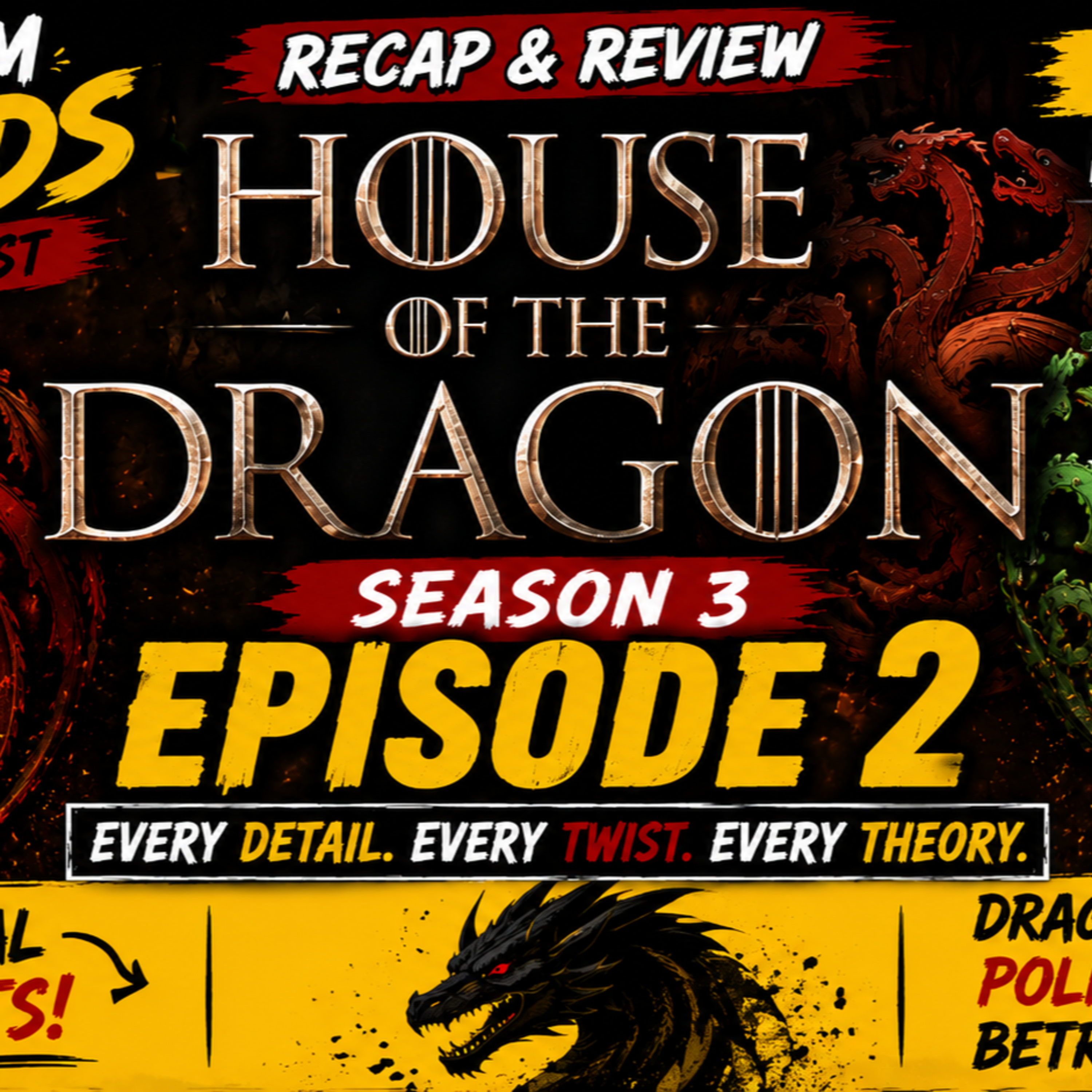 E729 House of the Dragon S3E2 episode artwork