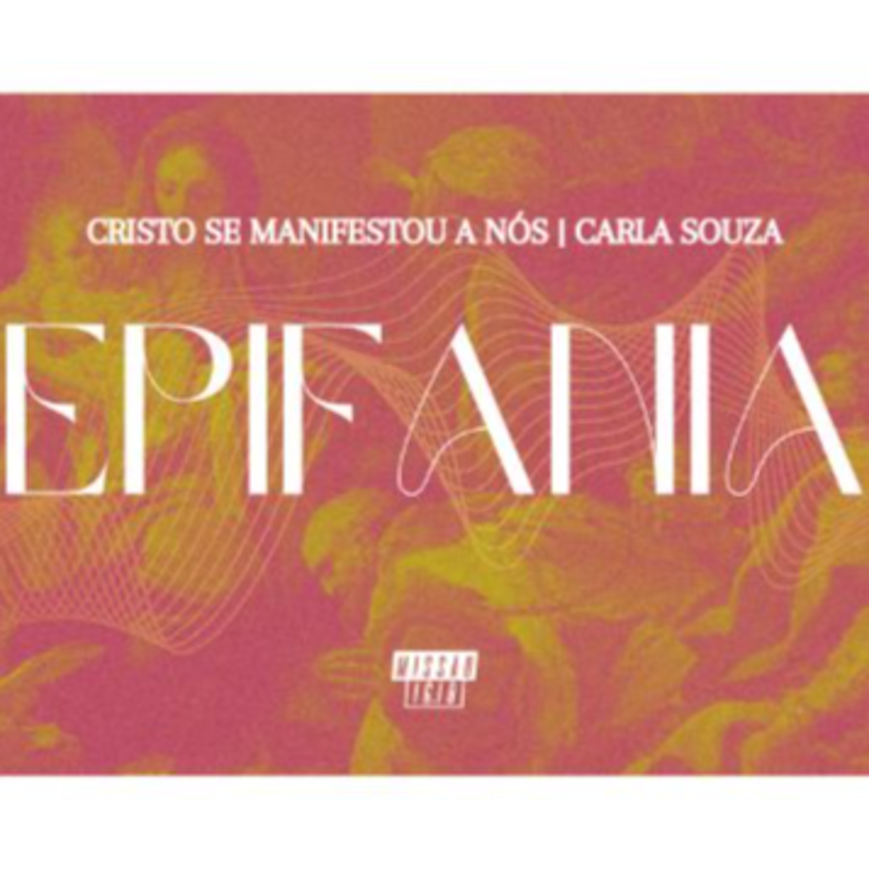 CRISTO SE MANIFESTOU A NÓS (LC 3.21-22) | CARLA SOUZA episode artwork