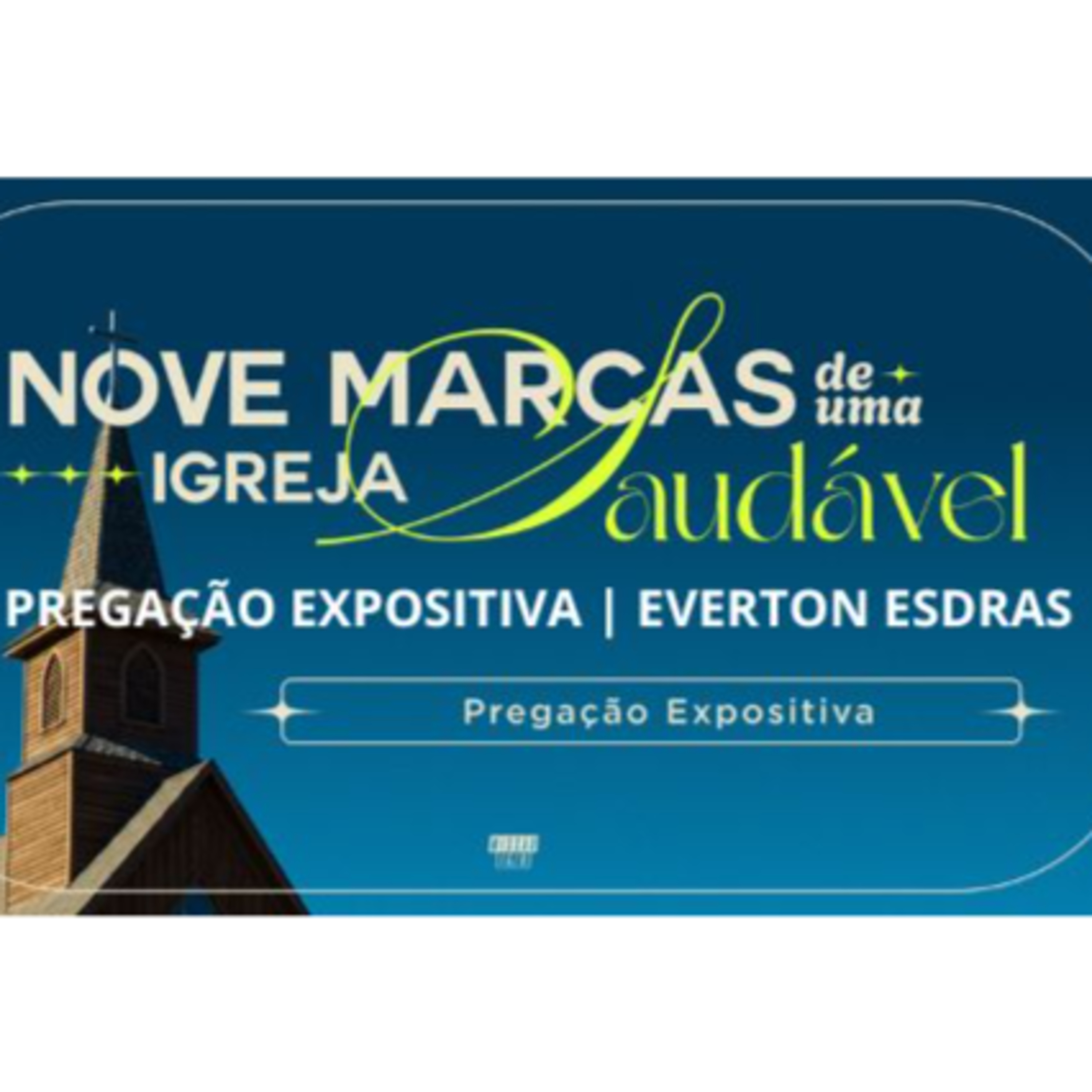 PREGAÇÃO EXPOSITIVA (2 Tm 3.16-17) | EVERTON ESDRAS episode artwork