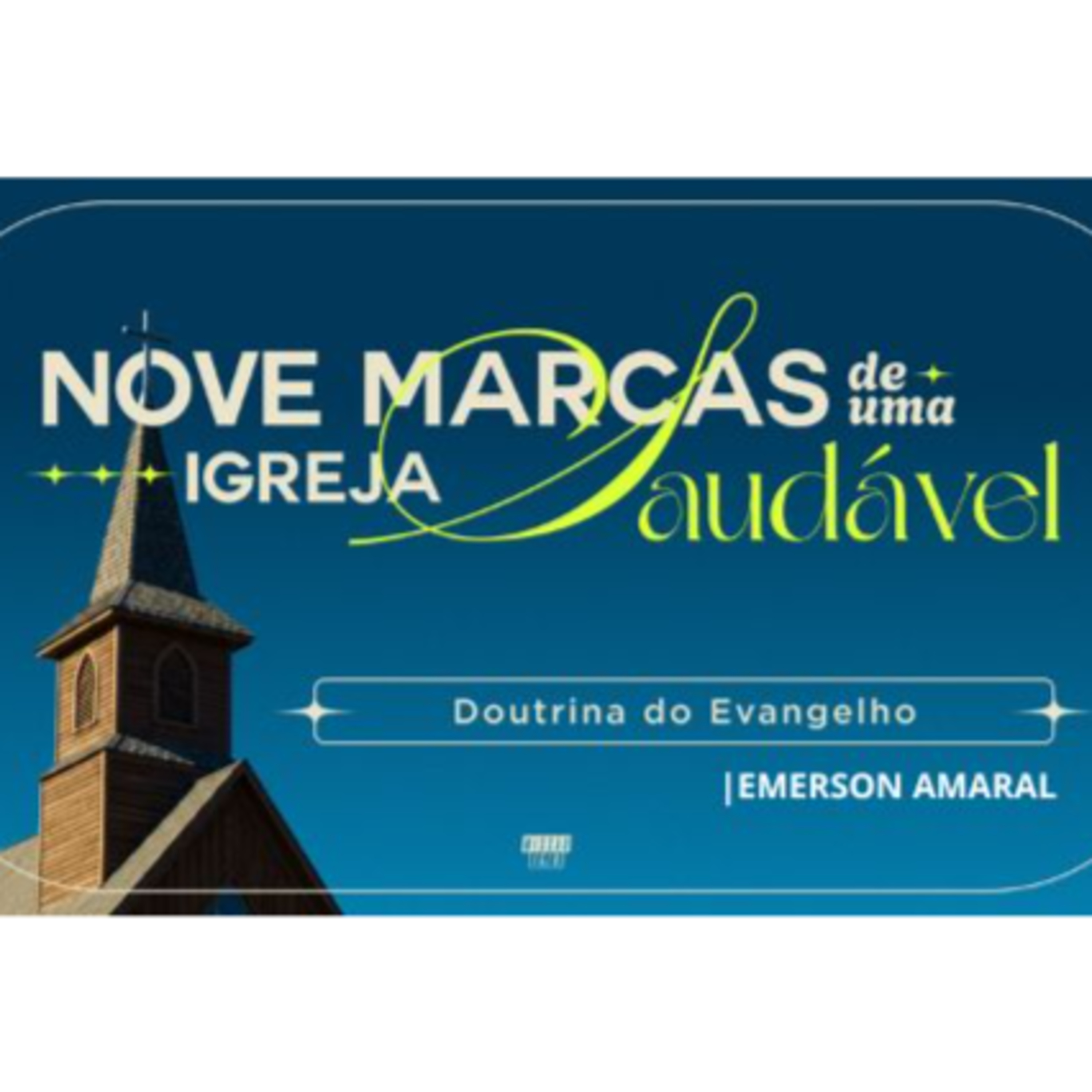 DOUTRINA DO EVANGELHO | EMERSON AMARAL episode artwork