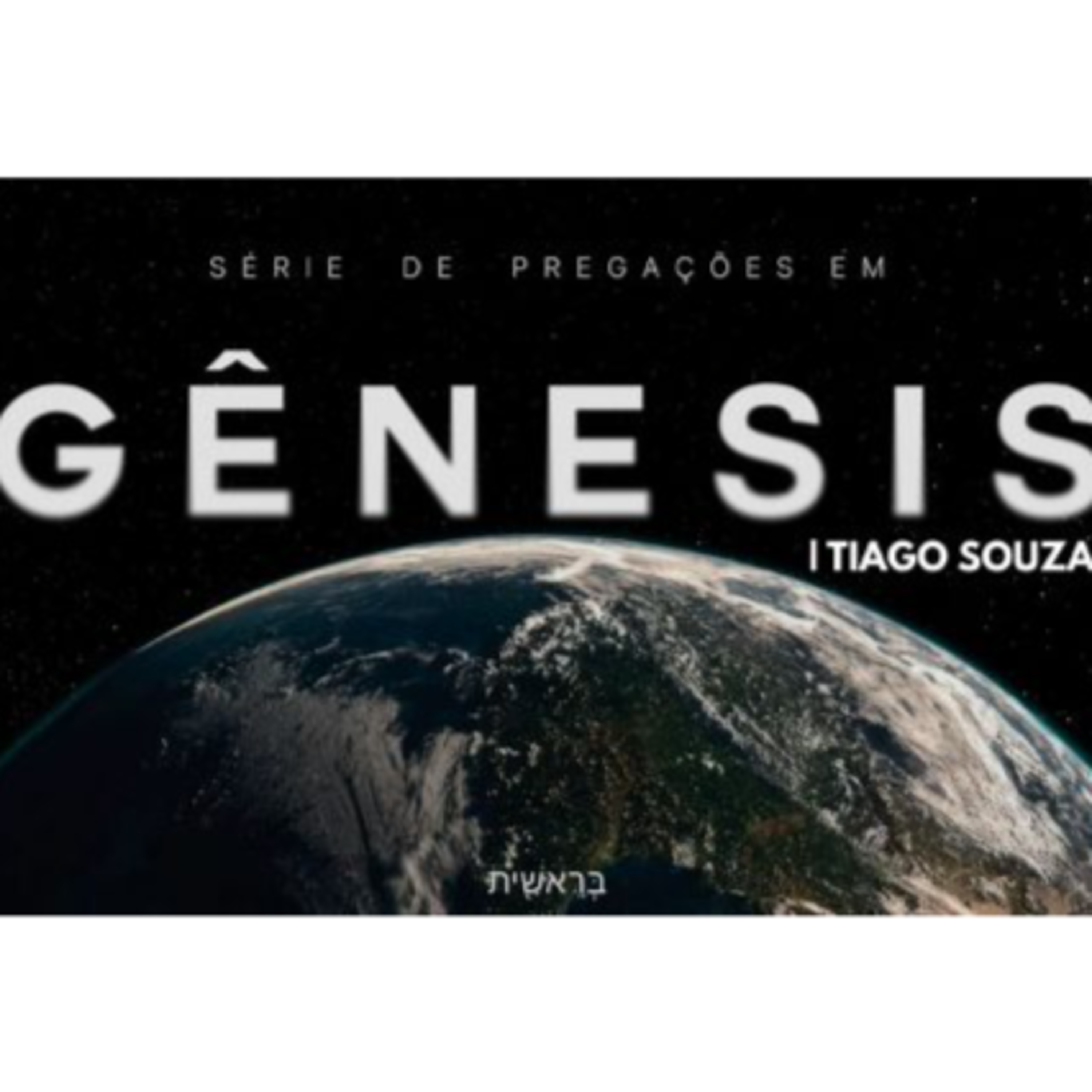 A ALIANÇA DE DEUS COM NOÉ E TODA A CRIAÇÃO (Gn 9.1-29) | TIAGO SOUZA episode artwork
