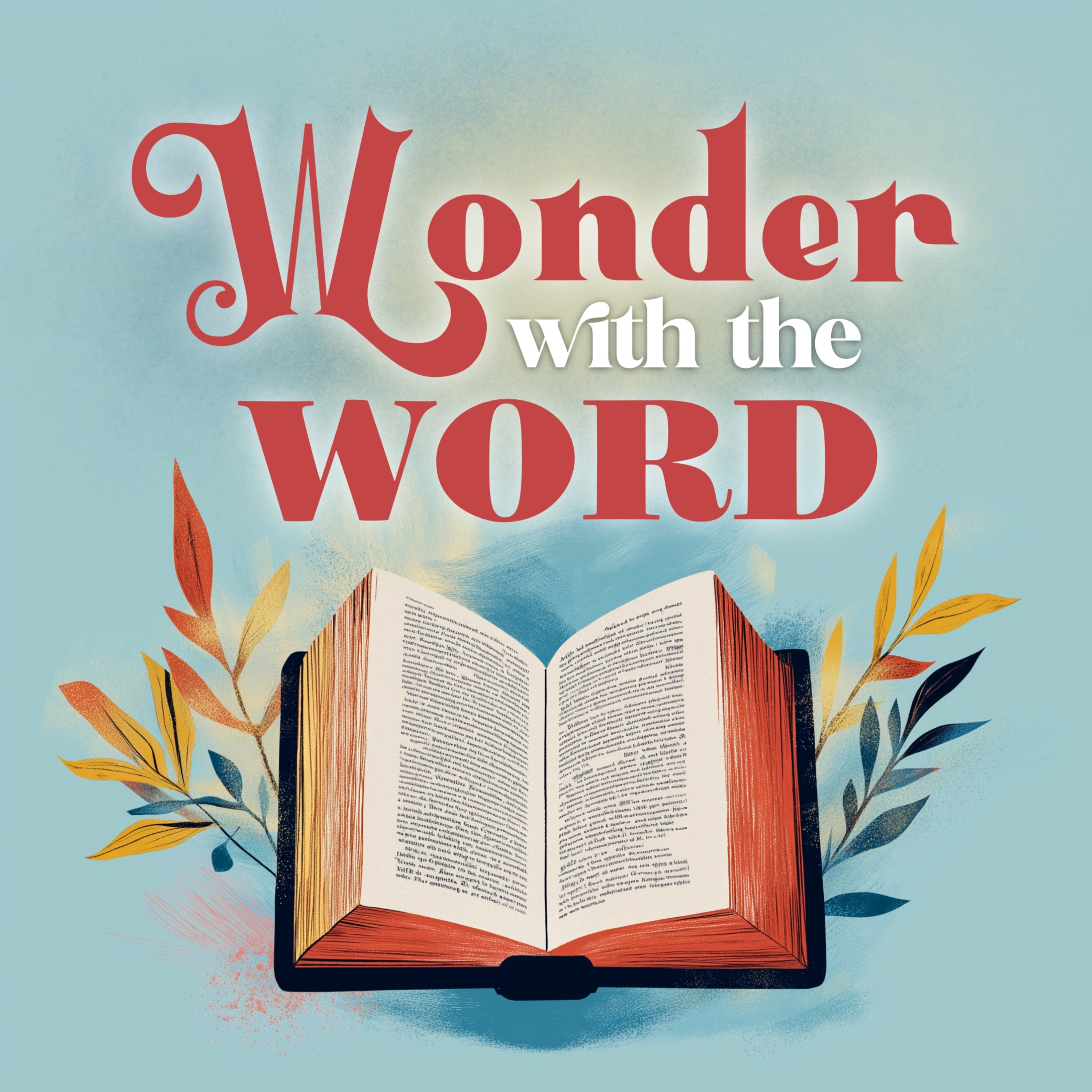 Wonder with the Word episode artwork
