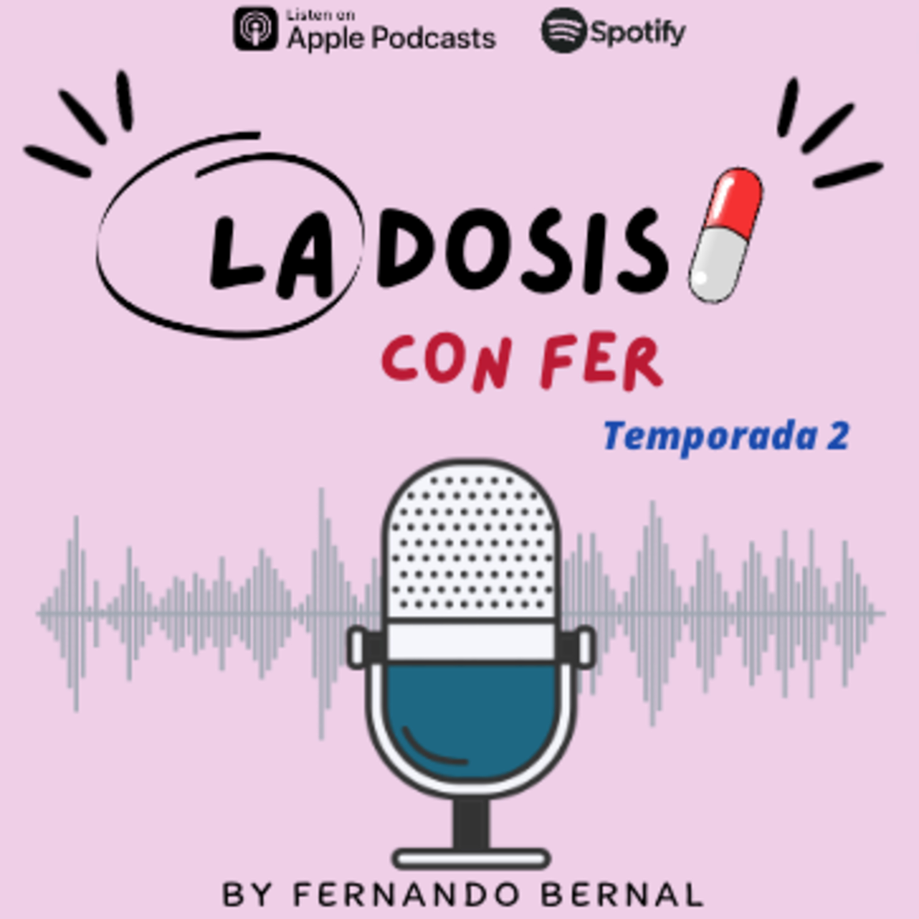 La Dosis con Fer