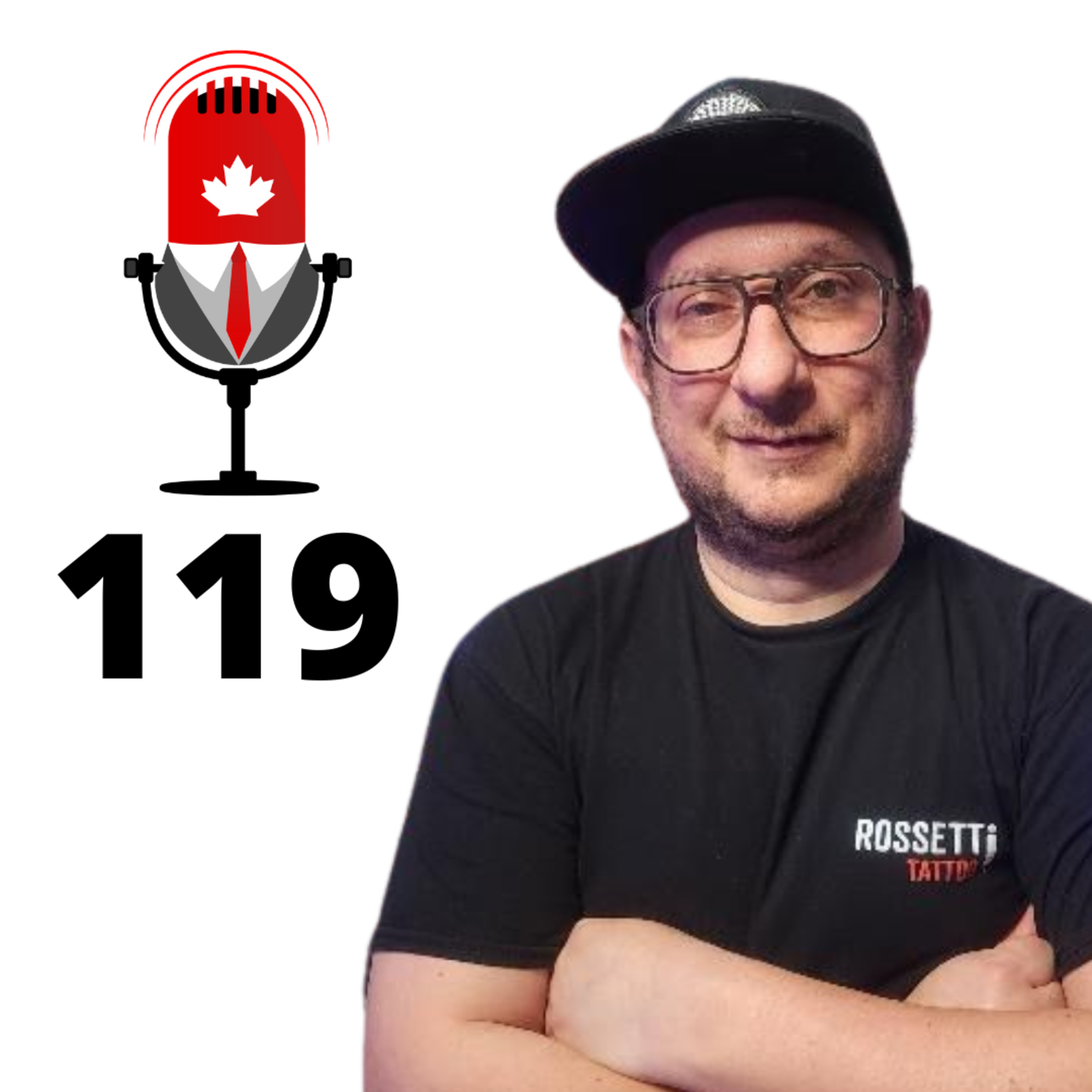 Larguei a construção e me tornei tatuador licenciado no Canadá – Andy Rossetti #EP119 episode artwork