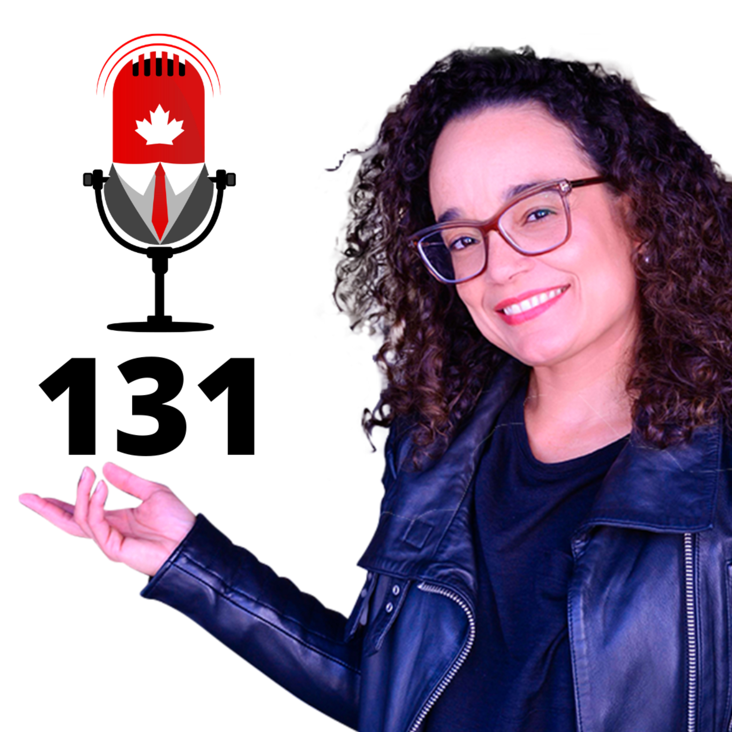 Briza Loureiro Silva: Não pude exercer a odontologia no Quebec e consegui em Ontário - #EP131 episode artwork