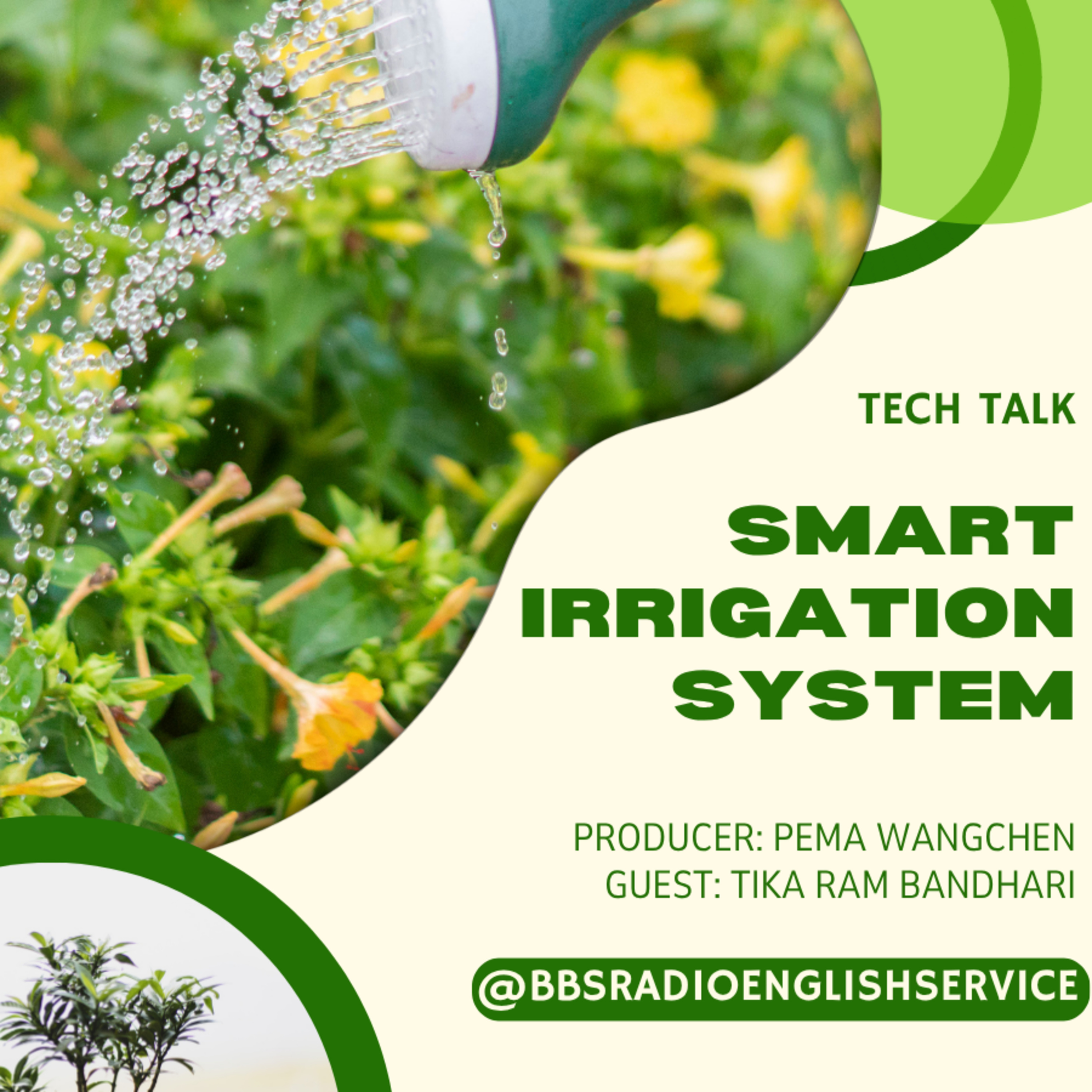Tech Talk - Smart Irrigation System
