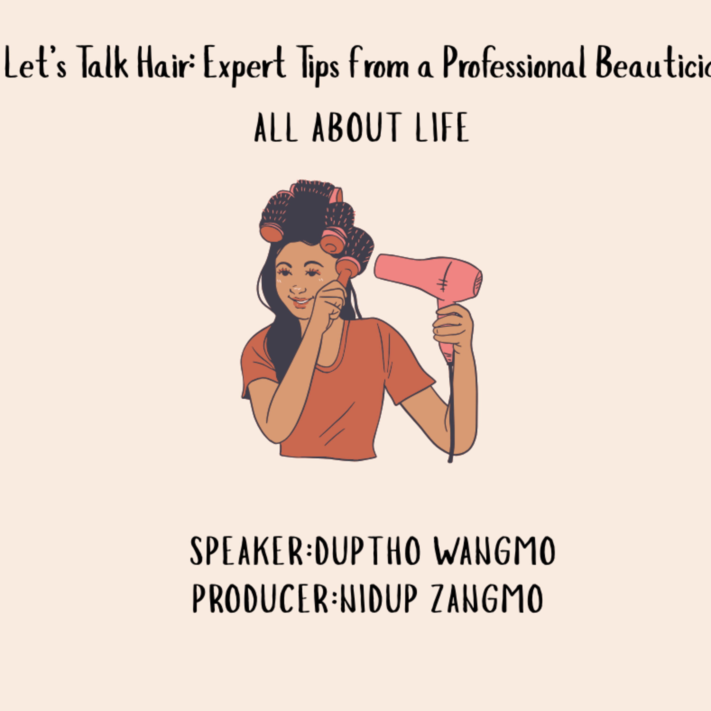 🌟All About Life: Let’s Talk Hair: Expert Tips from a Professional Beautician🌟