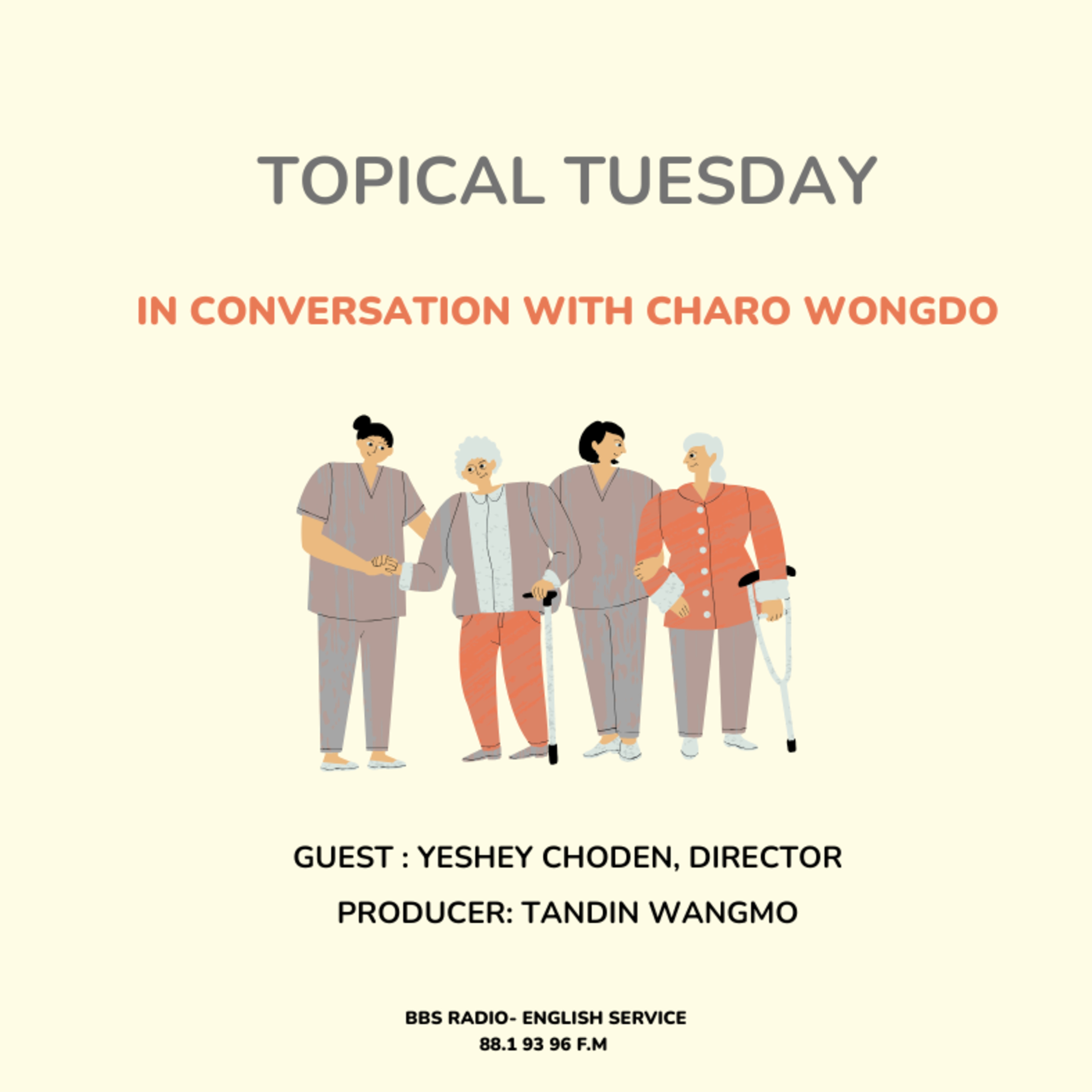 Topical Tuesdays- Charo Wongdo