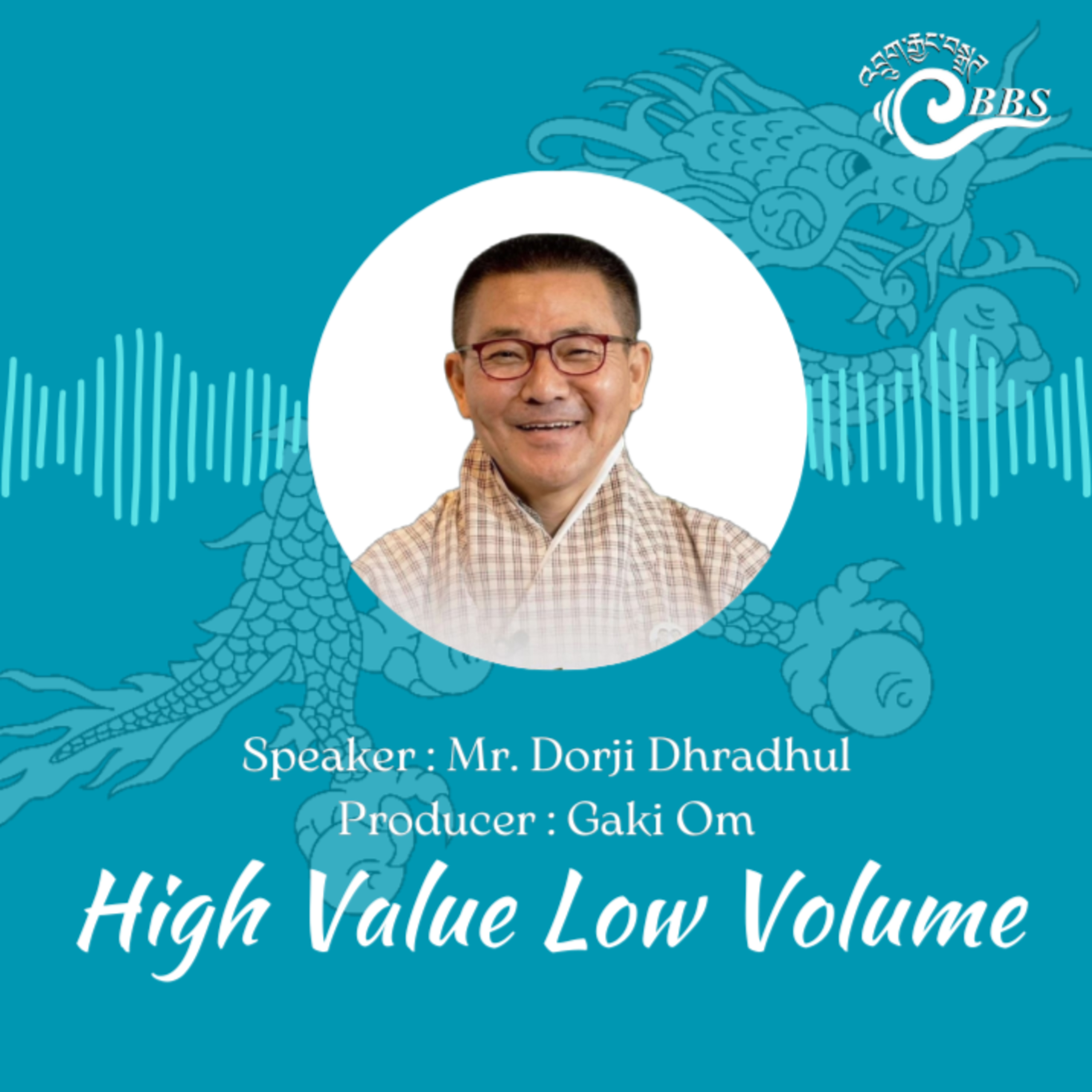 High Value Low Volume