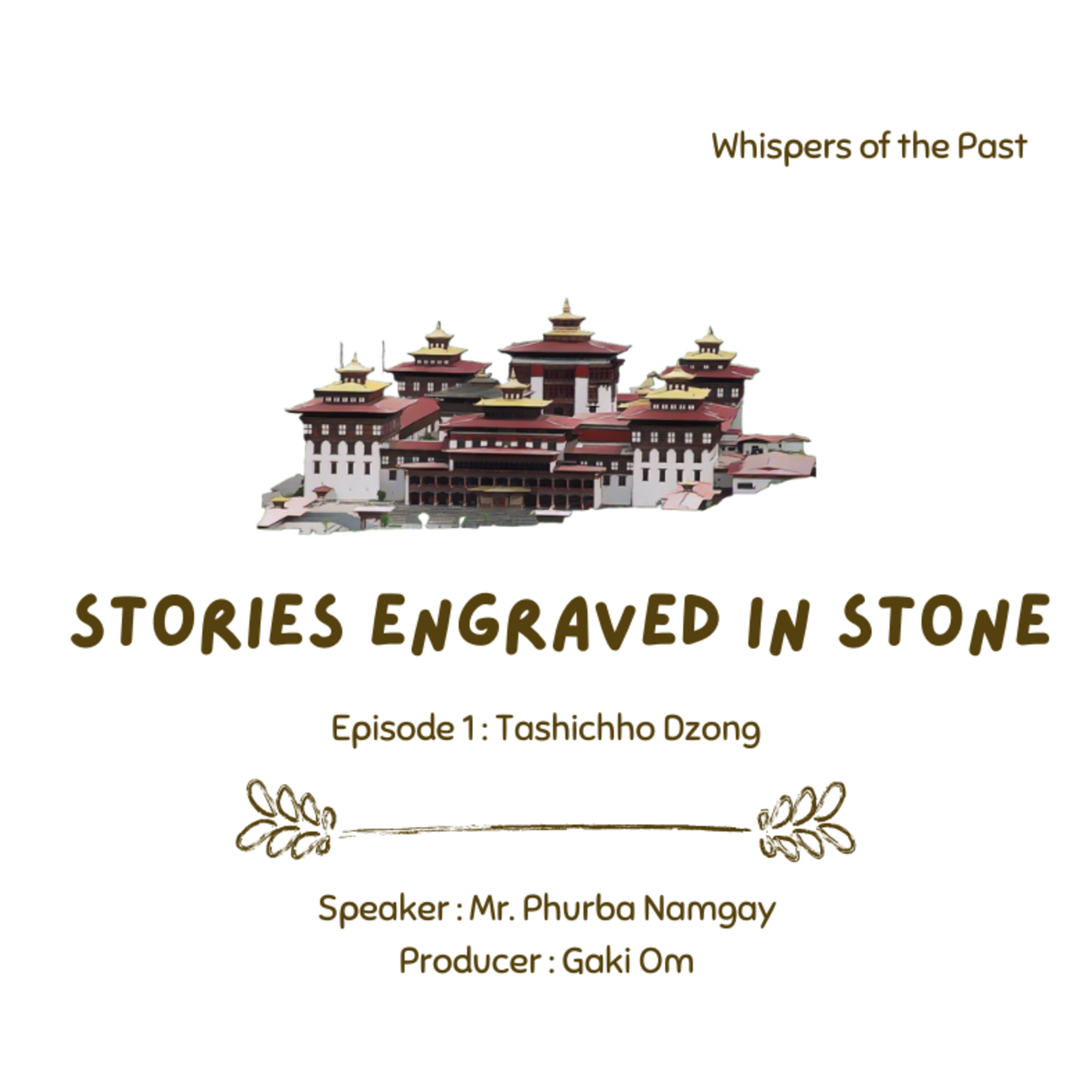 Stories Engraved in Stone : Episode 1