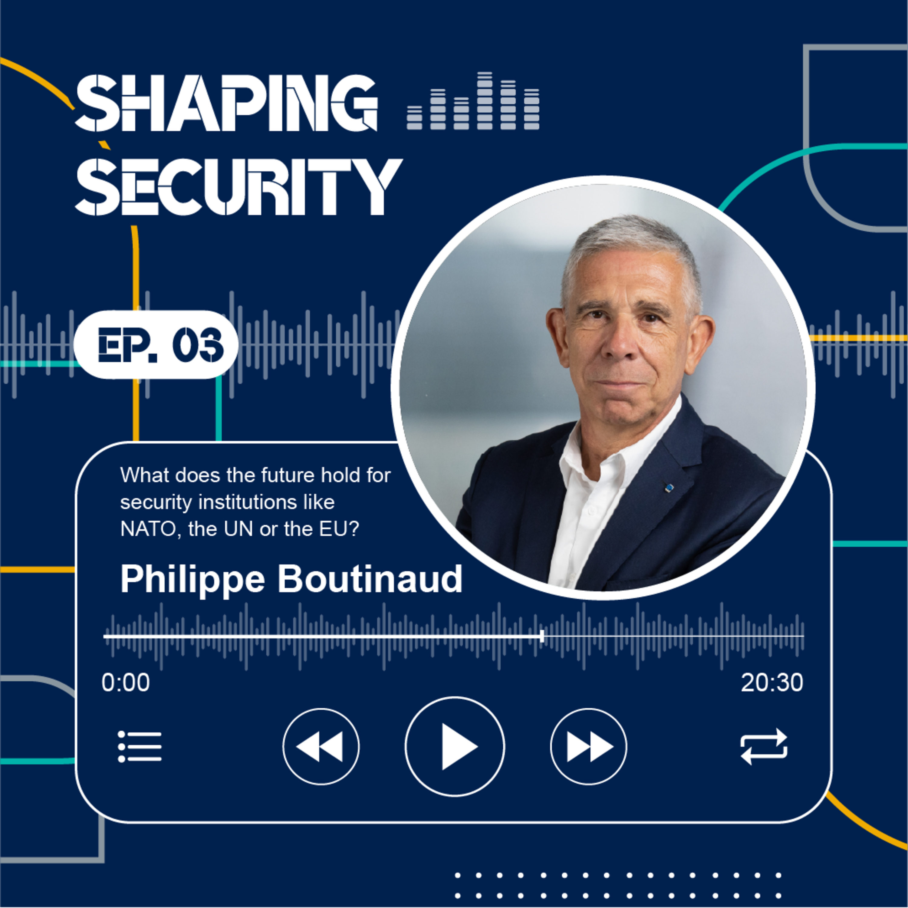 What does the future hold for security institutions like NATO, the UN or the EU? episode artwork