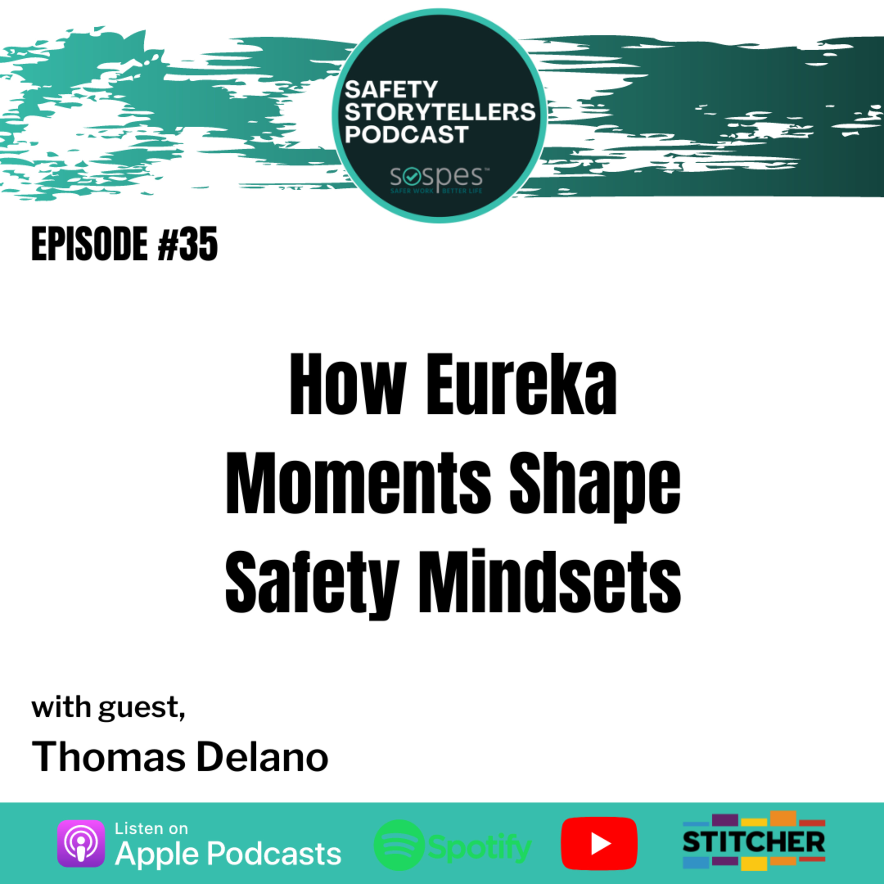 Safety Storytellers Podcast with Stacey Godbold | A Podcast for Safety Professionals by Sospes