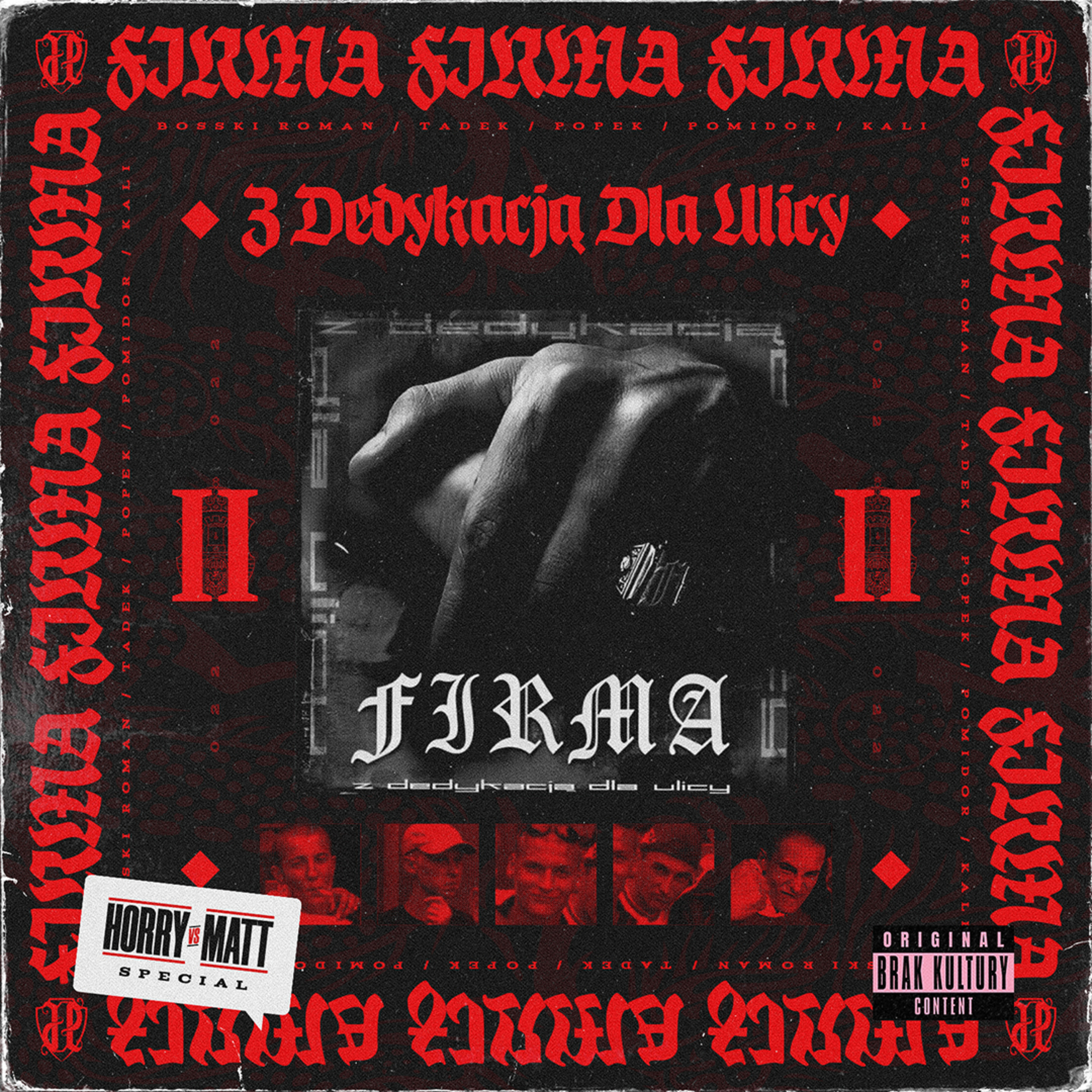 Na legalu dla ulicy | Firma - Z dedykacją dla ulicy (Firma Special, part 2) episode artwork