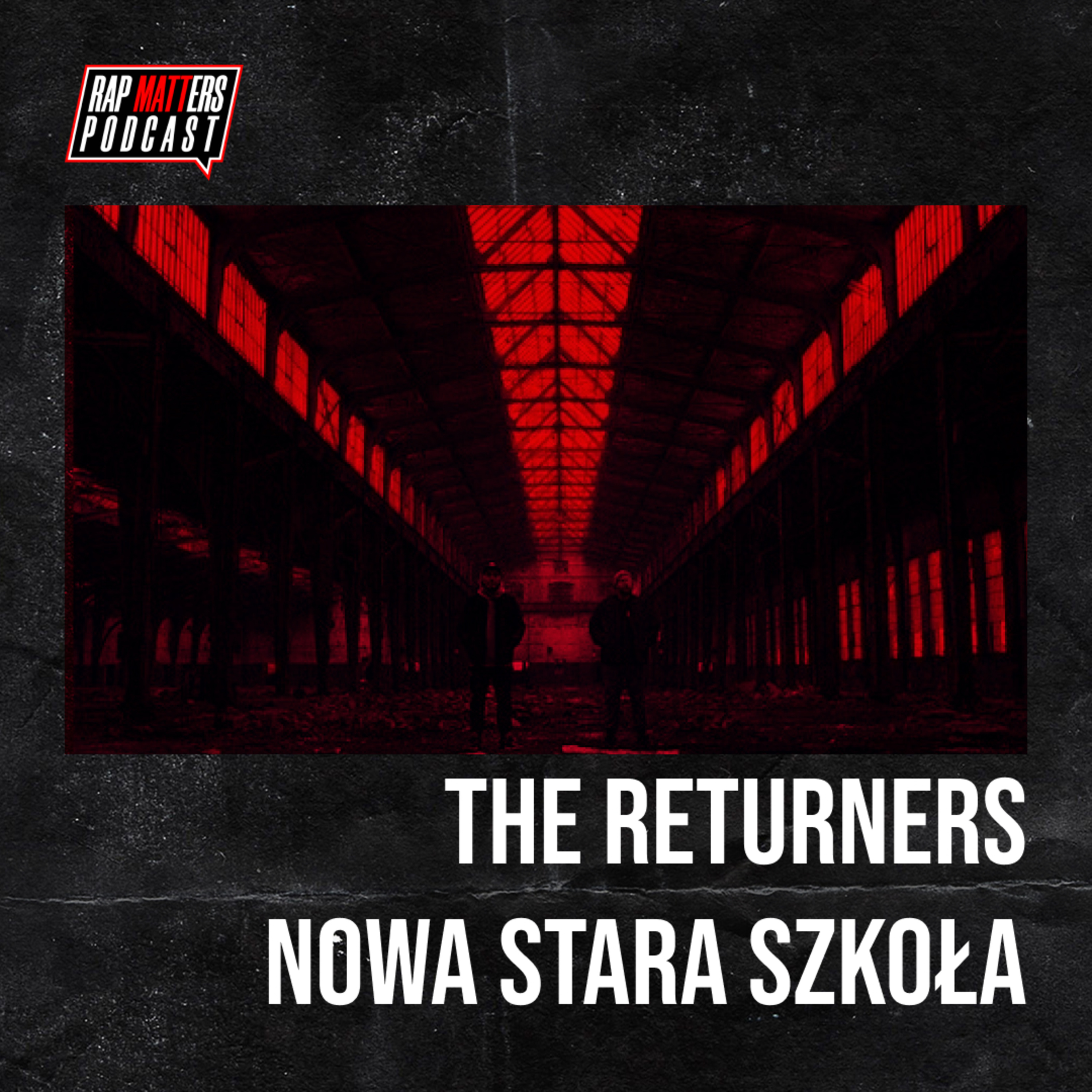 Bity szyte na miarę | The Returners - Nowa stara szkoła episode artwork