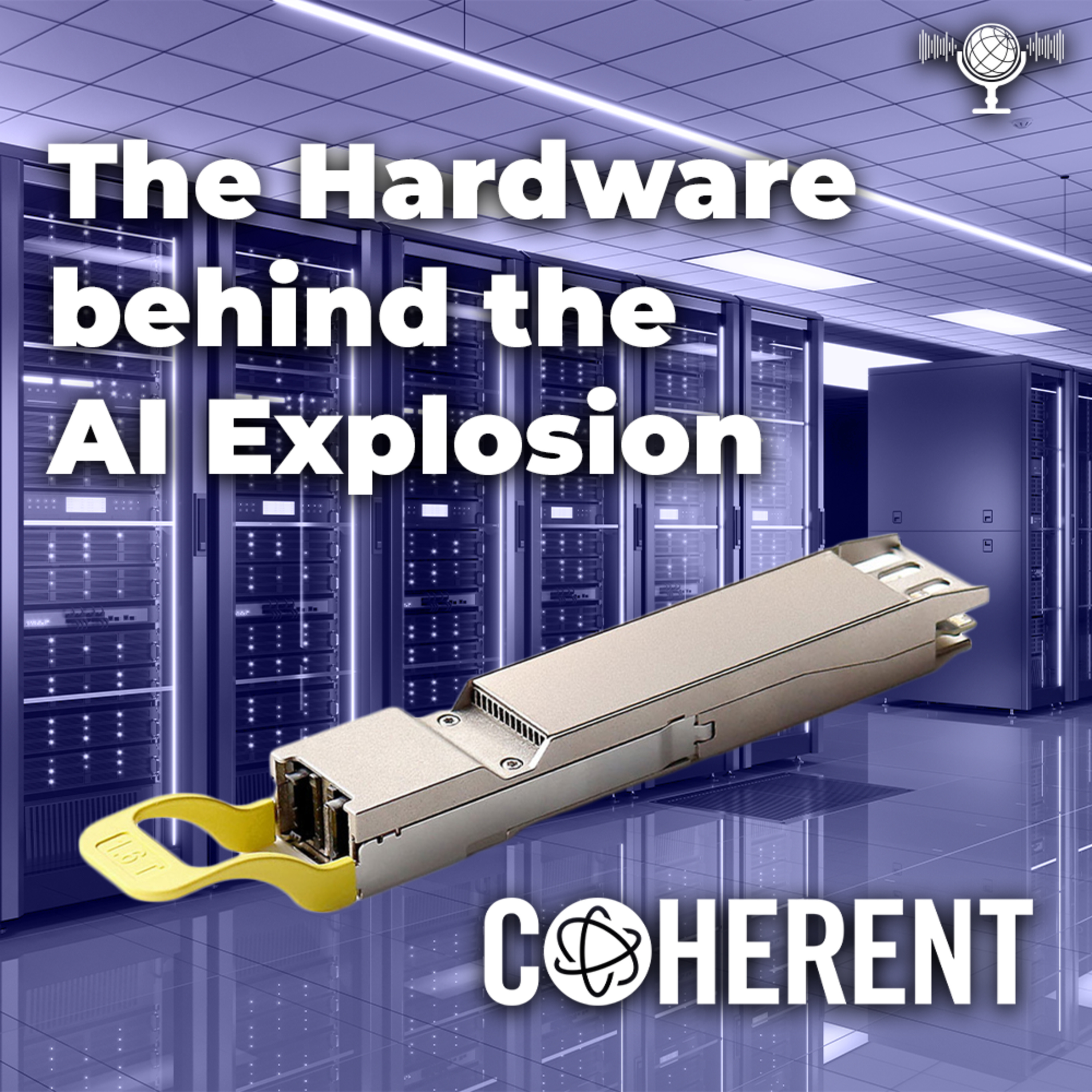 The Hardware Behind the AI Explosion | In Conversation with Giorgio Ghislotti from Coherent episode artwork