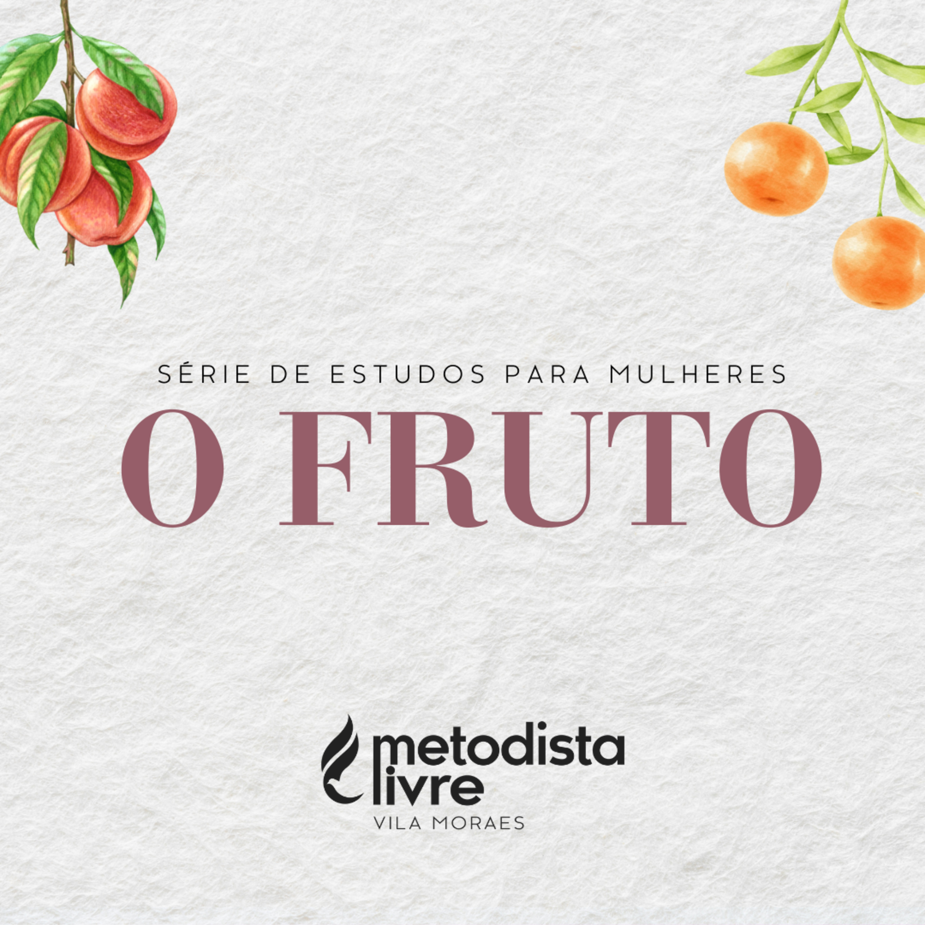 O FRUTO - CAPÍTULO 9 - ESTUDO PARA MULHERES episode artwork