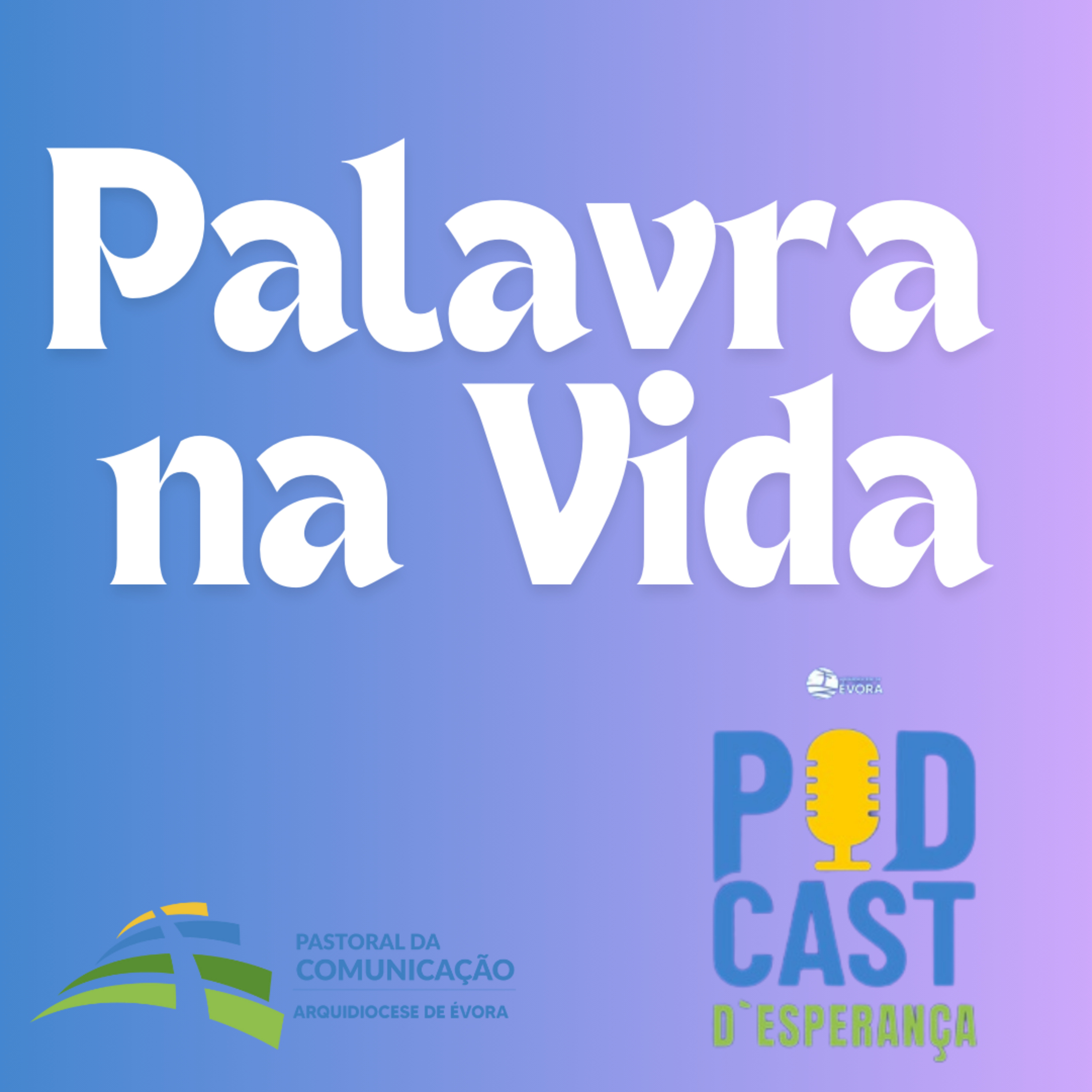 Podcast Palavra na Vida: XVIII Domingo do Tempo Comum - 4 de agosto de 2024 episode artwork
