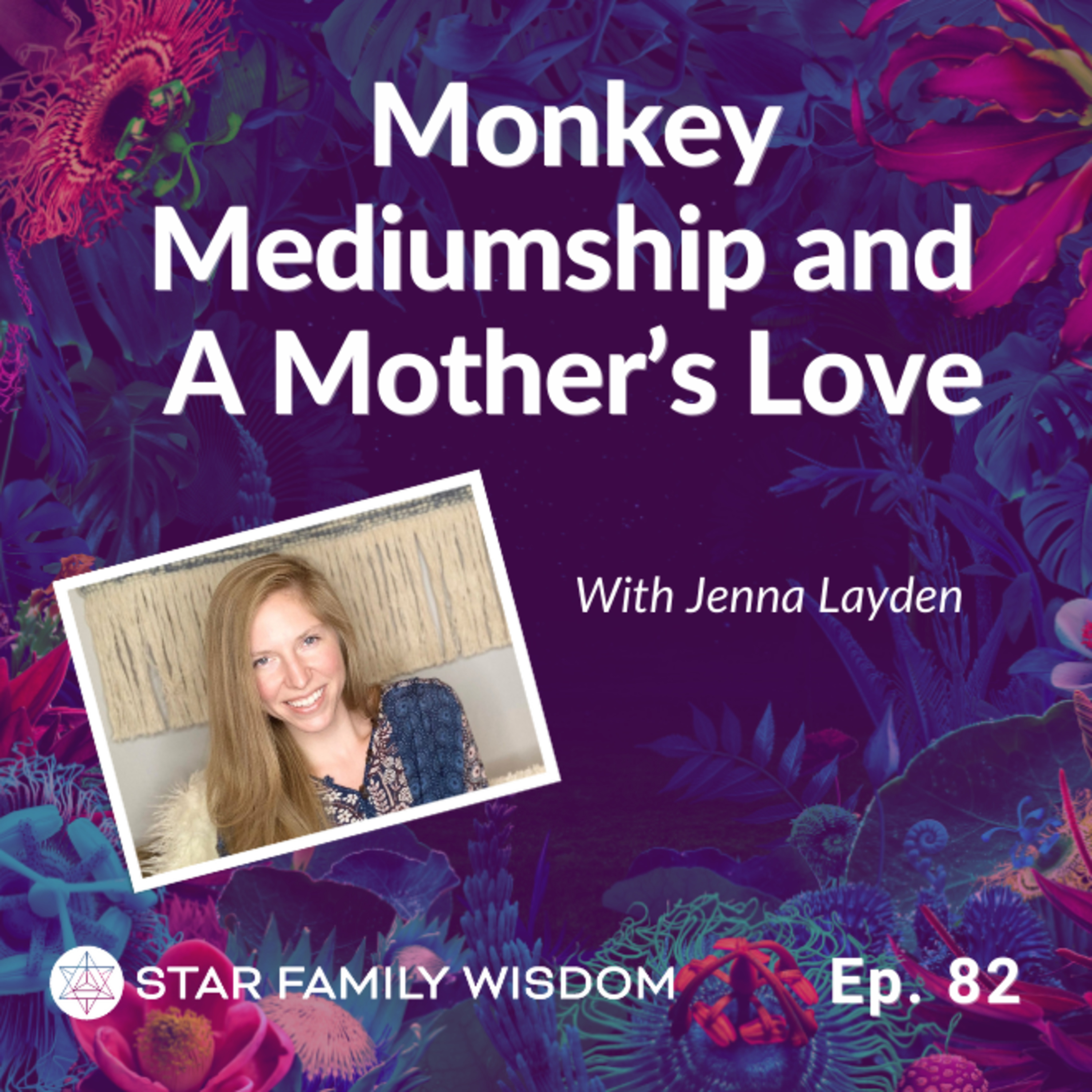 Star Family Wisdom