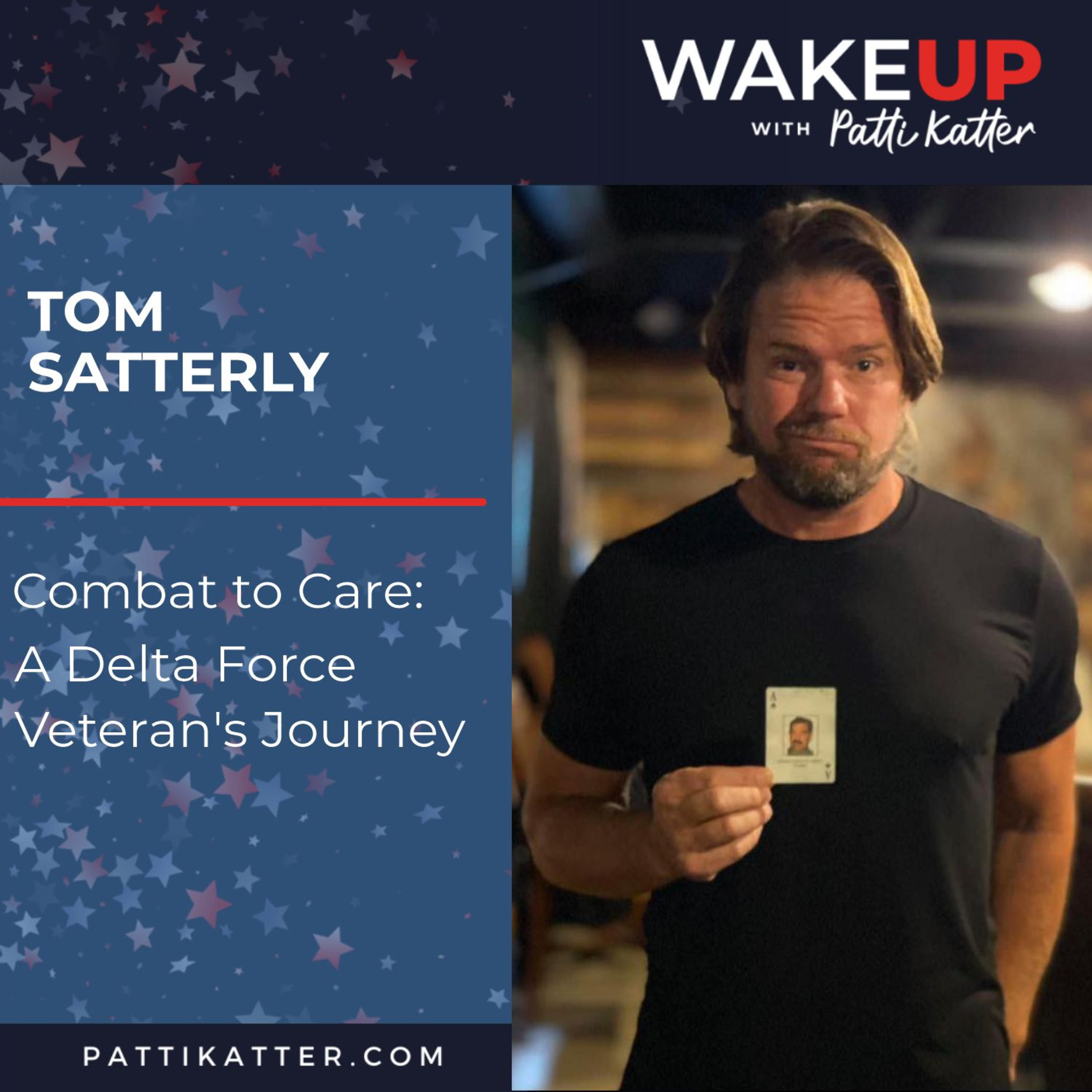 Combat to Care: A Delta Force Veteran's Journey with Tom Satterly episode artwork