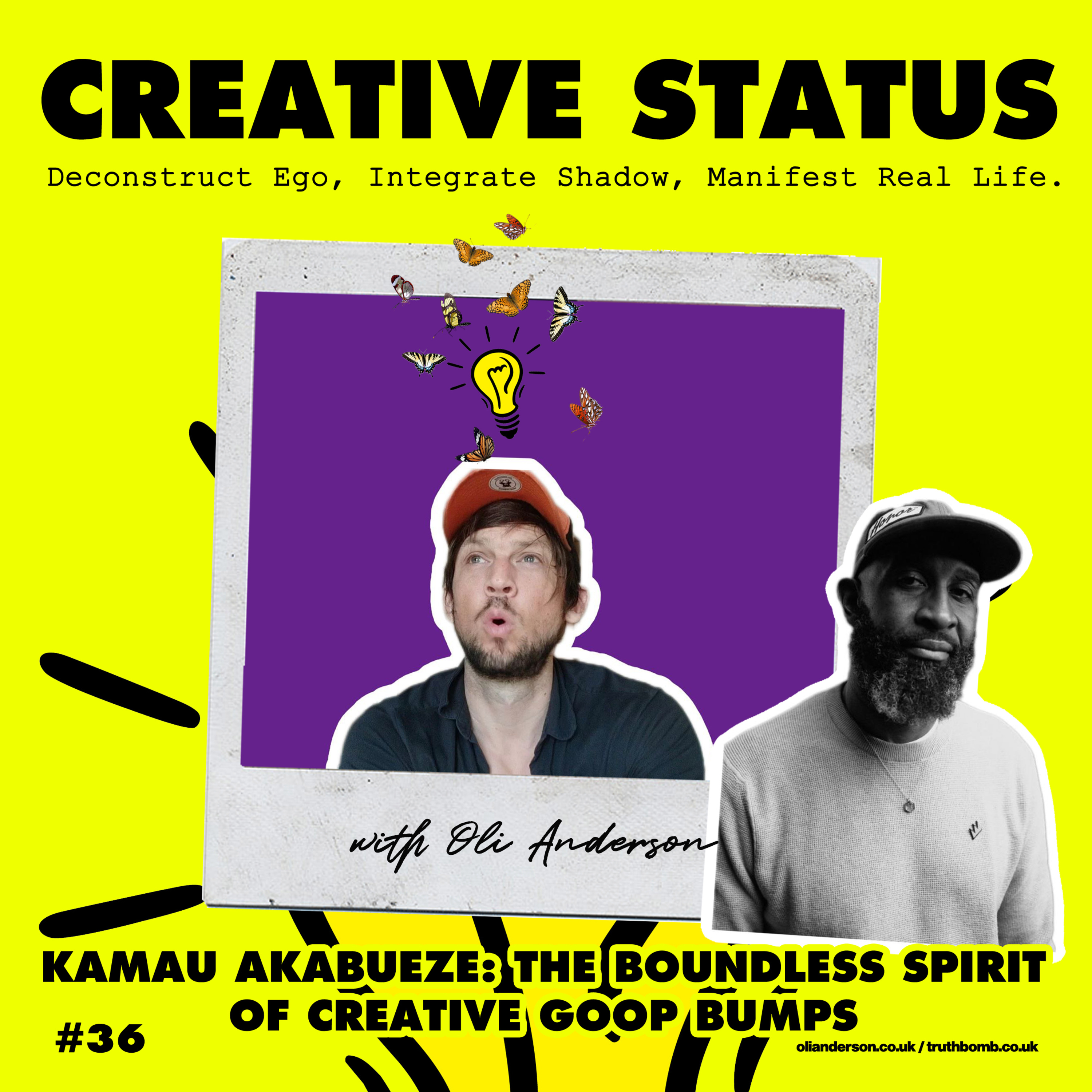 Creative Status: Live Your REAL Life