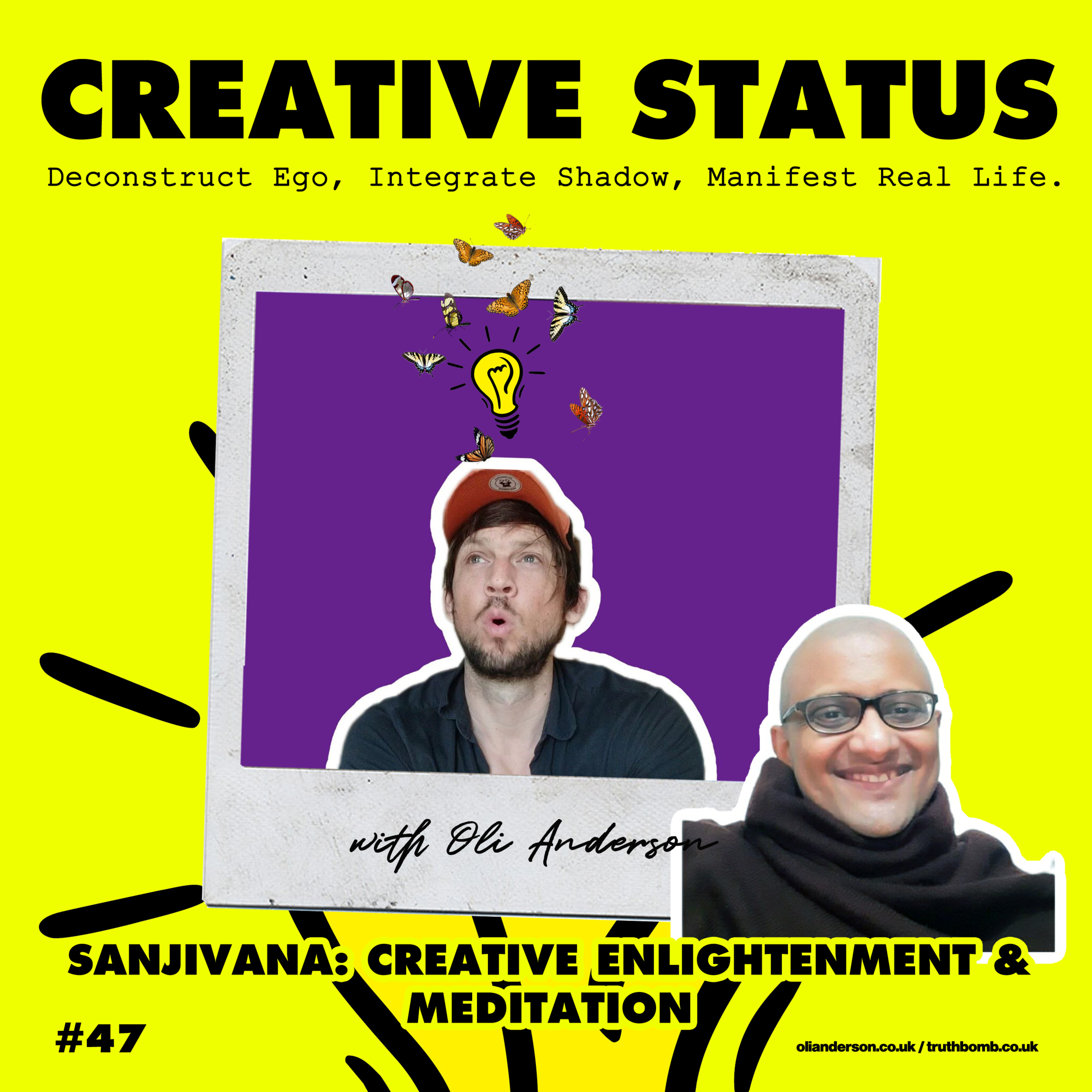 Creative Status: Live Your REAL Life