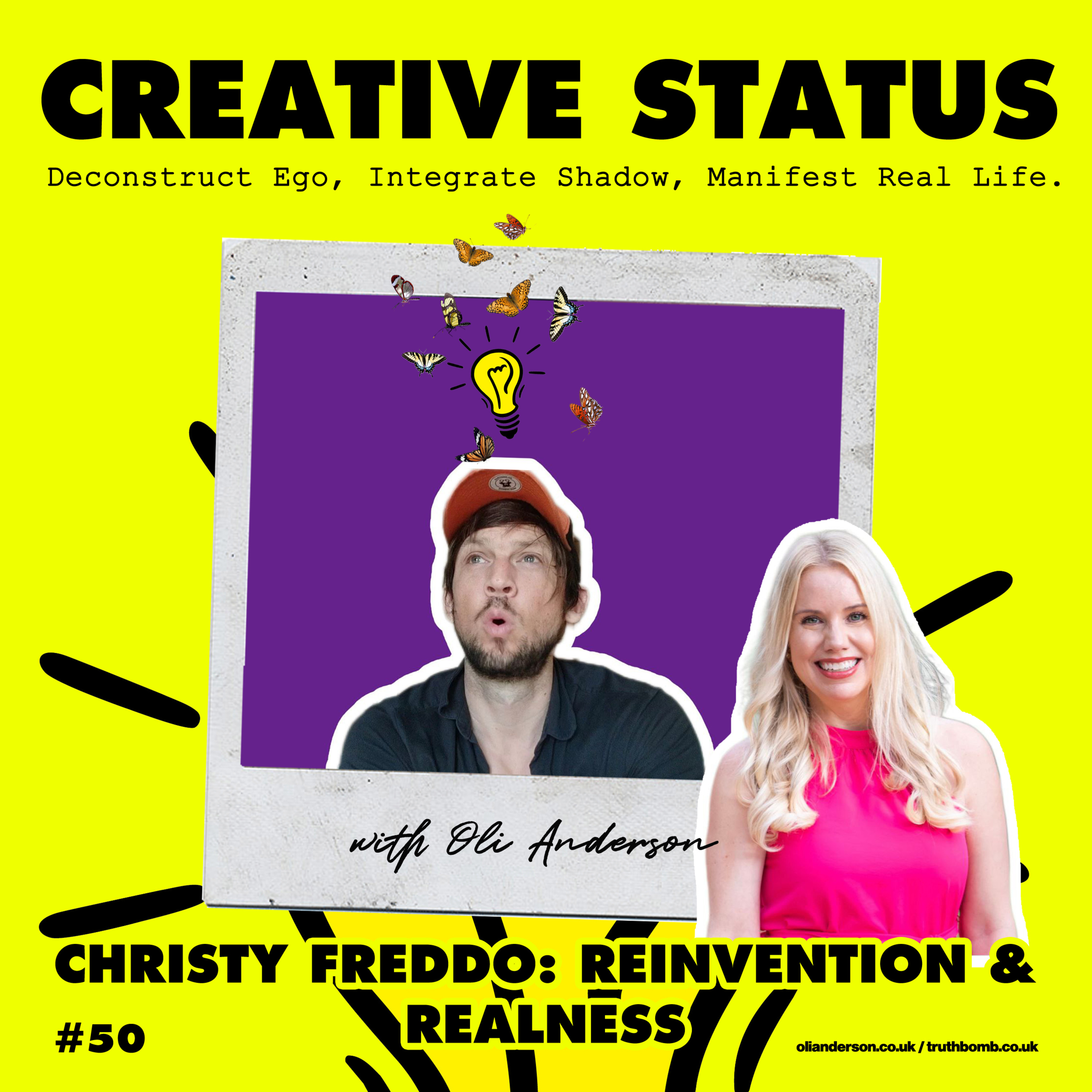 Creative Status: Live Your REAL Life