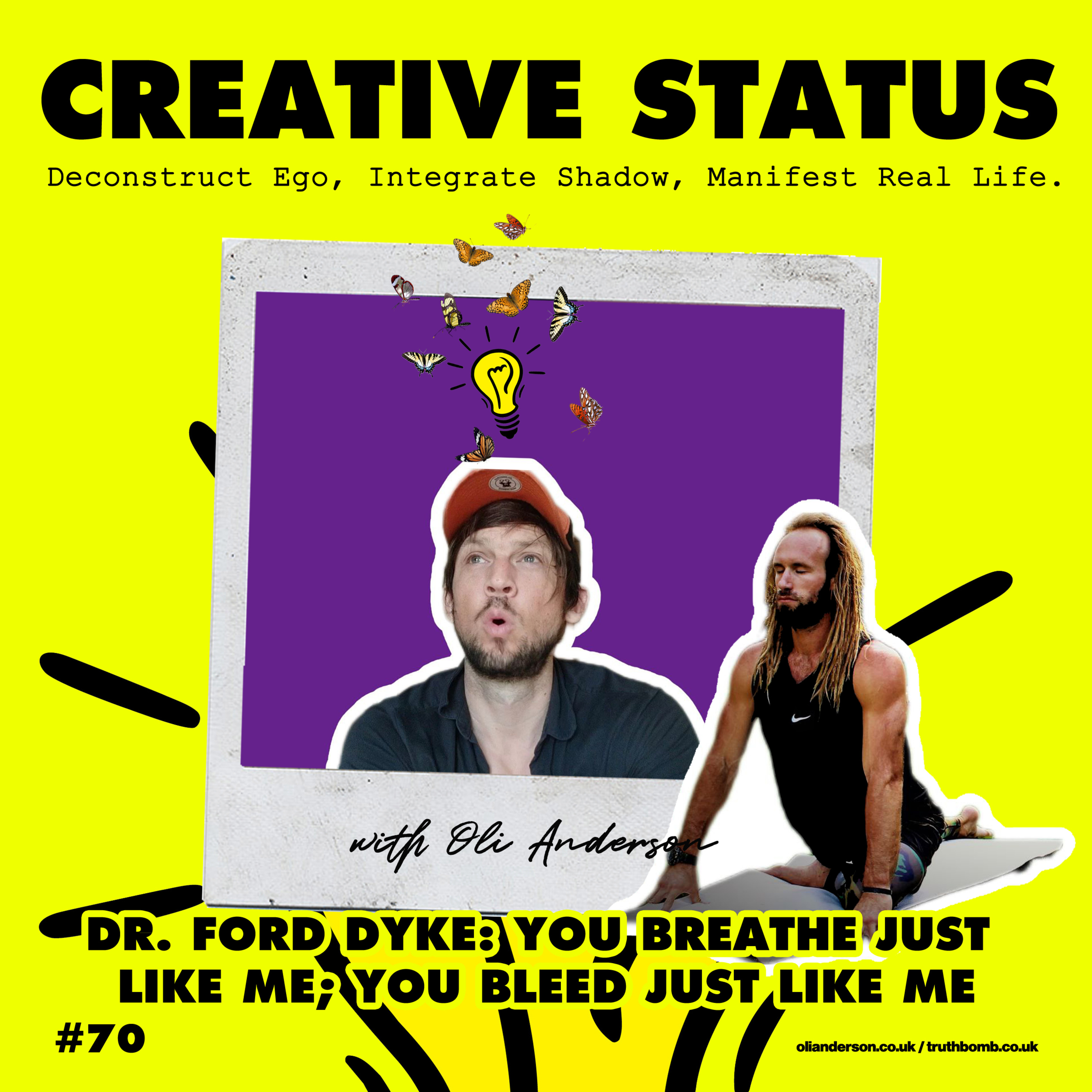 Creative Status: Live Your REAL Life