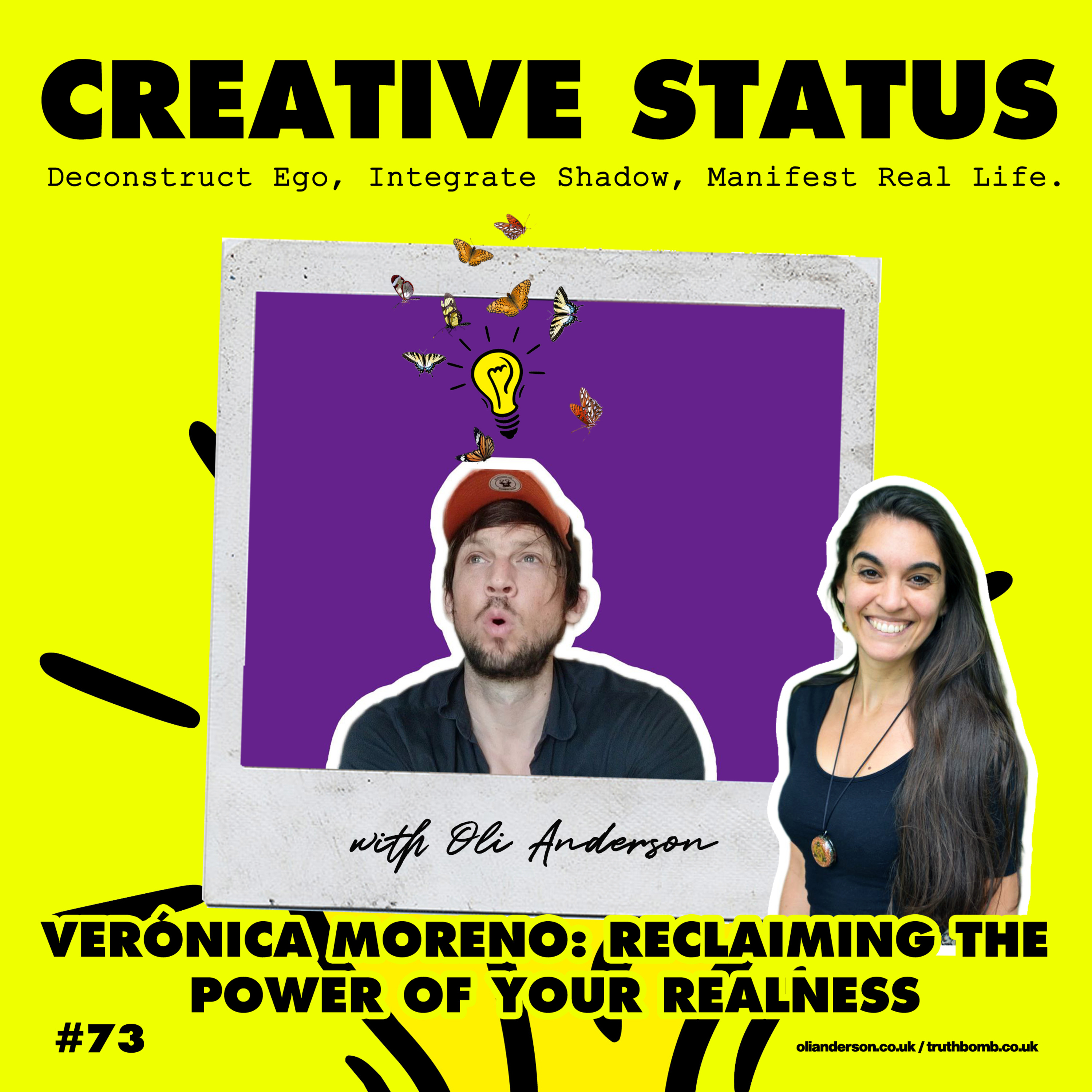 Creative Status: Live Your REAL Life