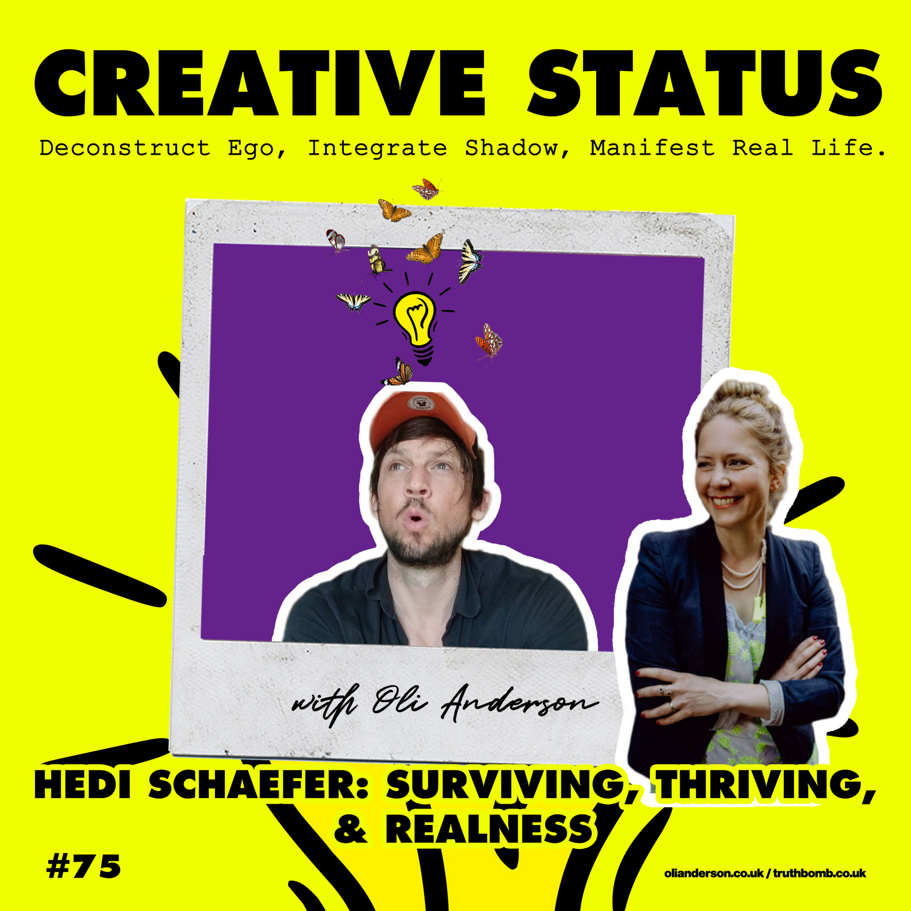 Creative Status: Live Your REAL Life