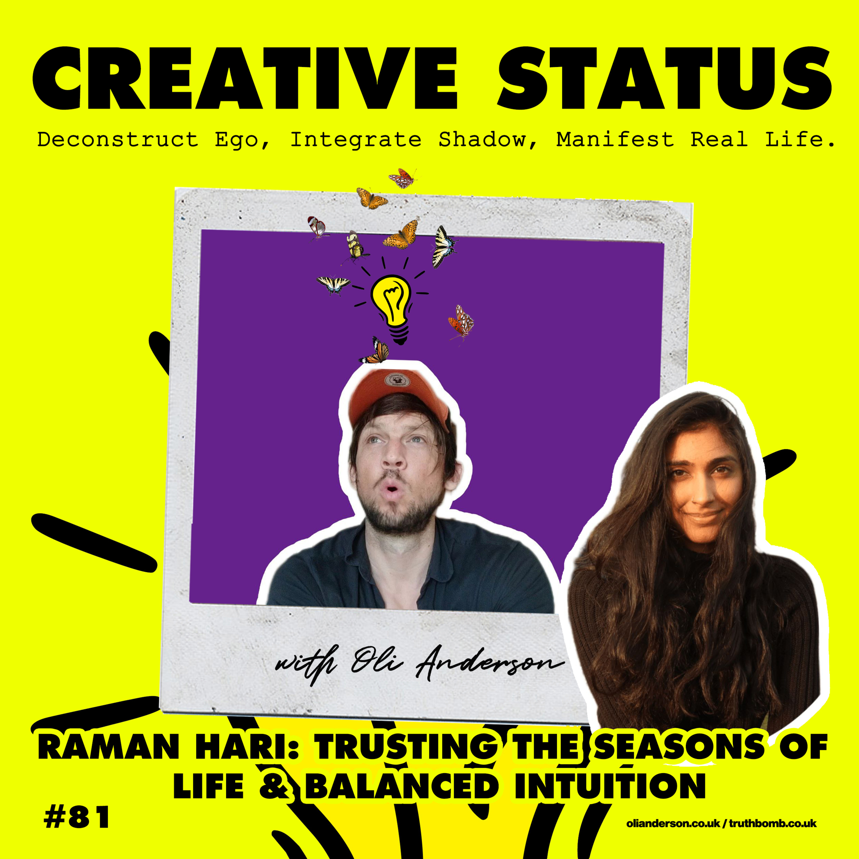 Creative Status: Live Your REAL Life