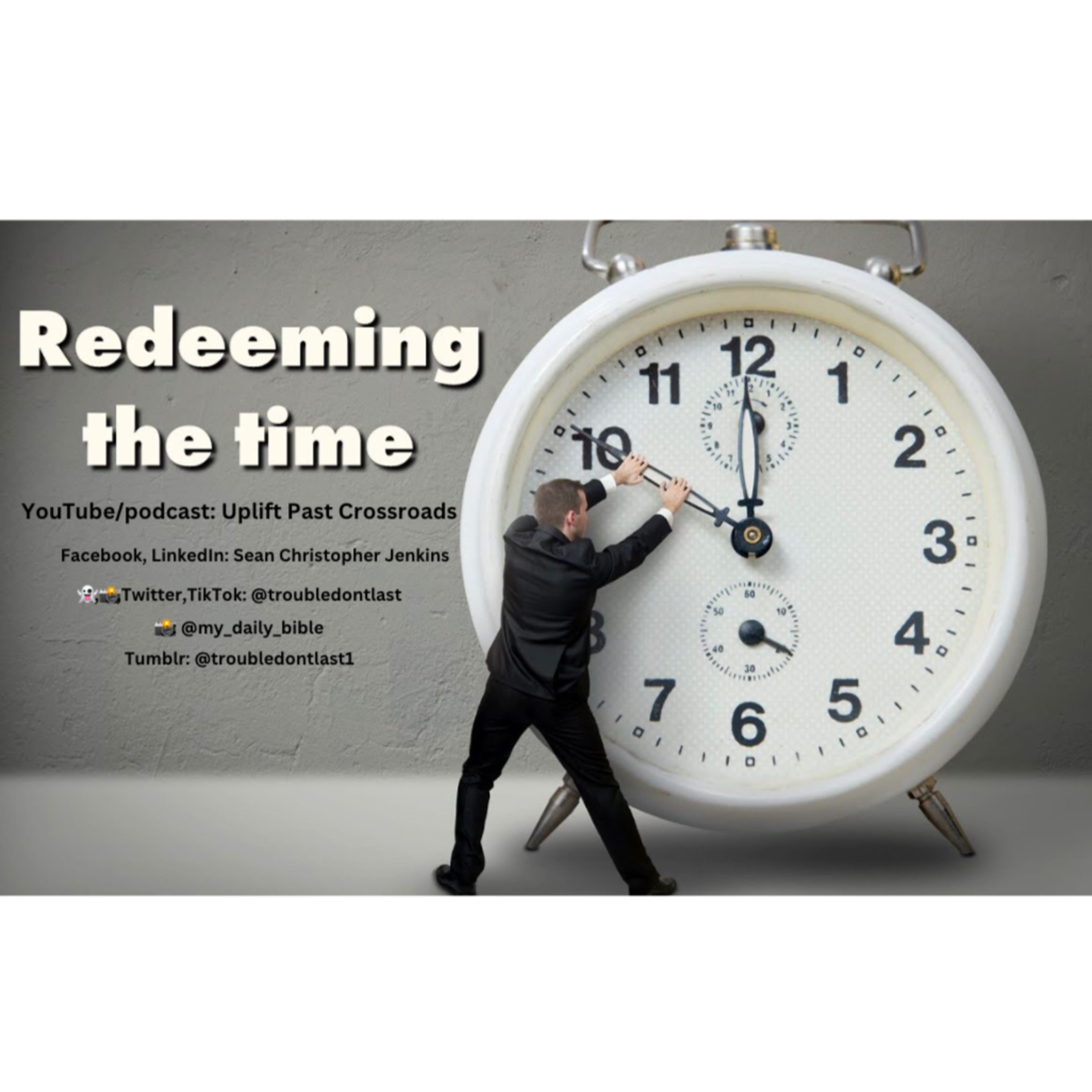 Advice For People In Their 20s: Redeeming The Time episode artwork
