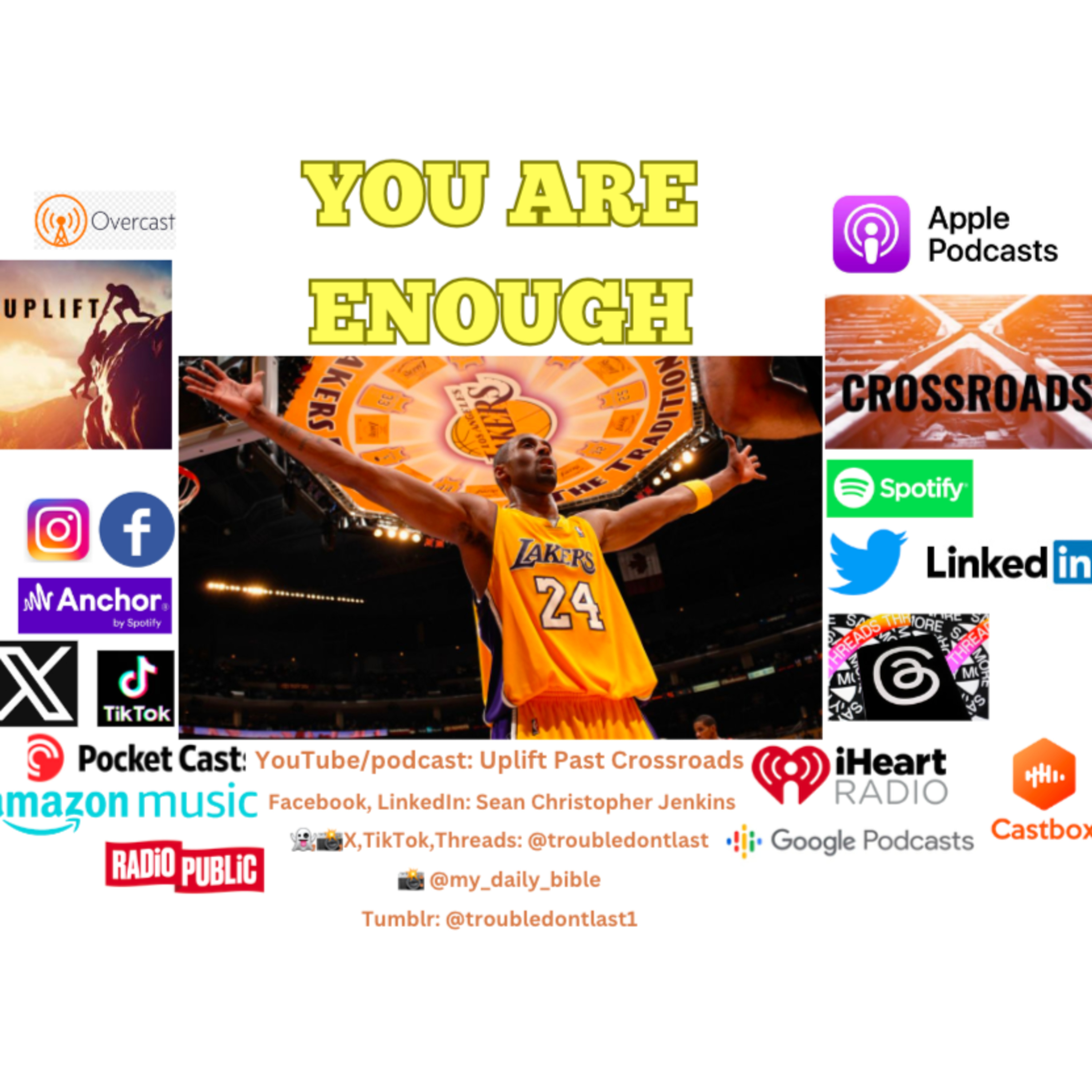 You Are Enough The Way You Are (Psalm 148) | Kobe Bean Bryant episode artwork