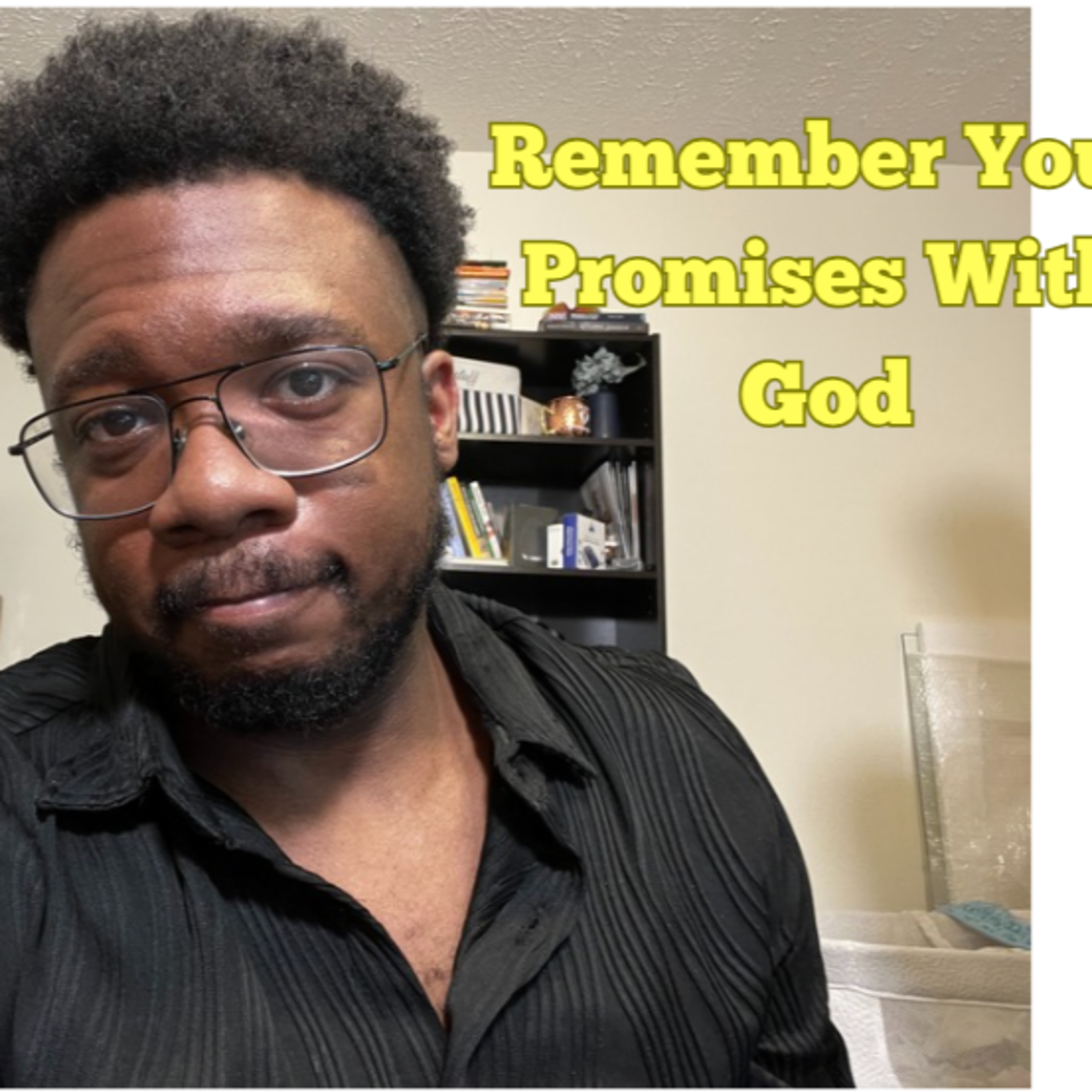 PART II | Always Remember Your Start With God (Revelation 2:4) episode artwork