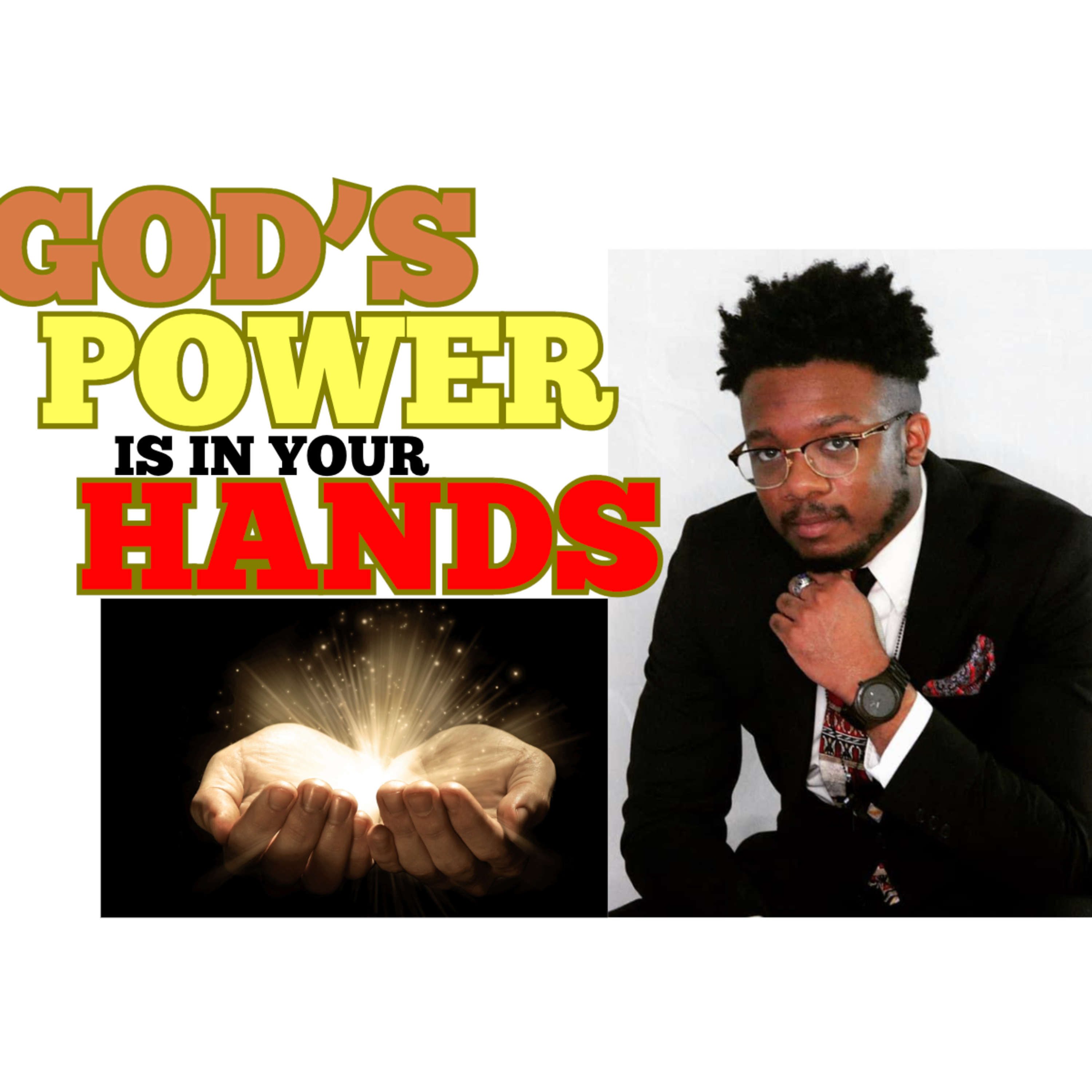 God's Power Is In Your Hands (Exodus 4:2) | Motivation episode artwork