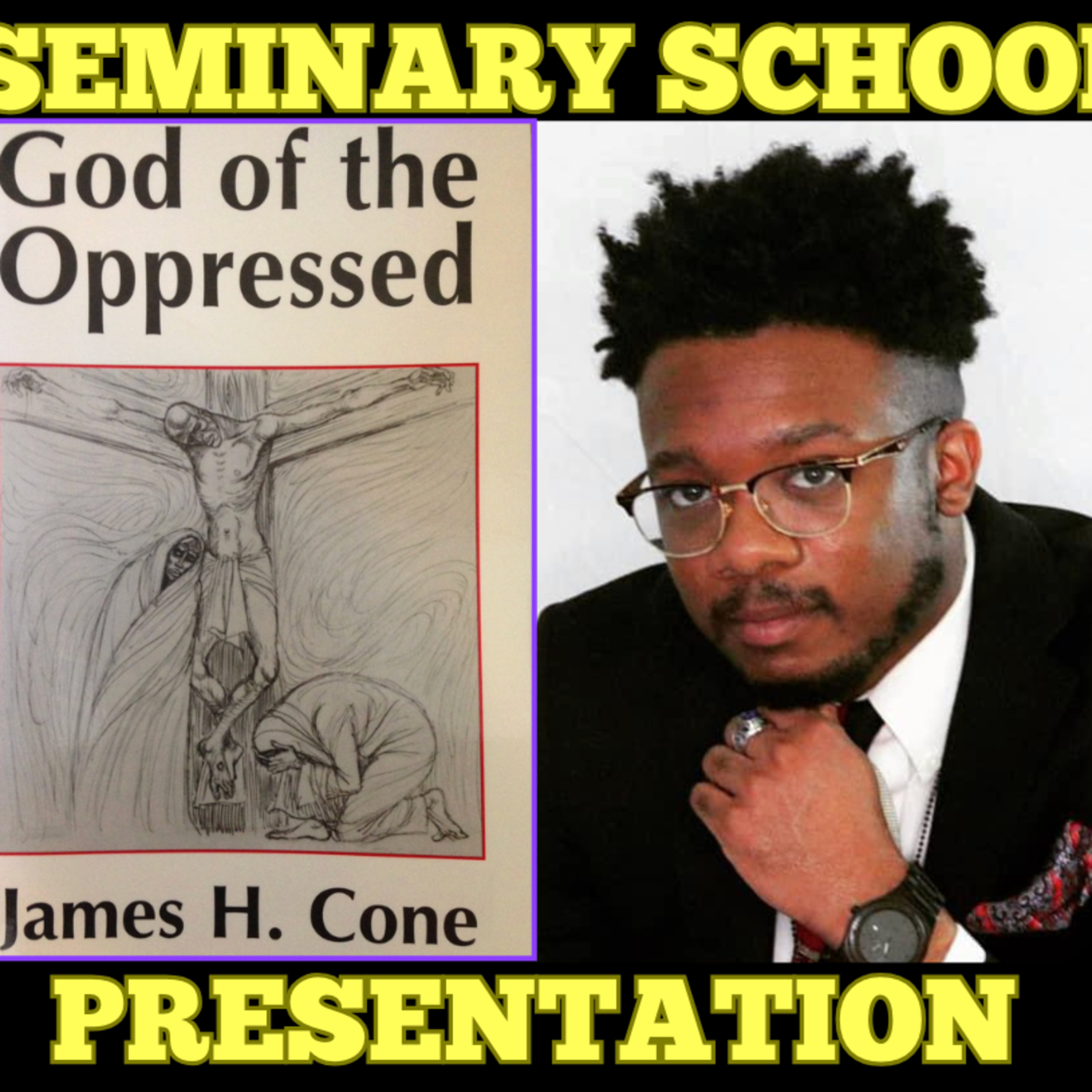 God of the Oppressed | Seminary episode artwork