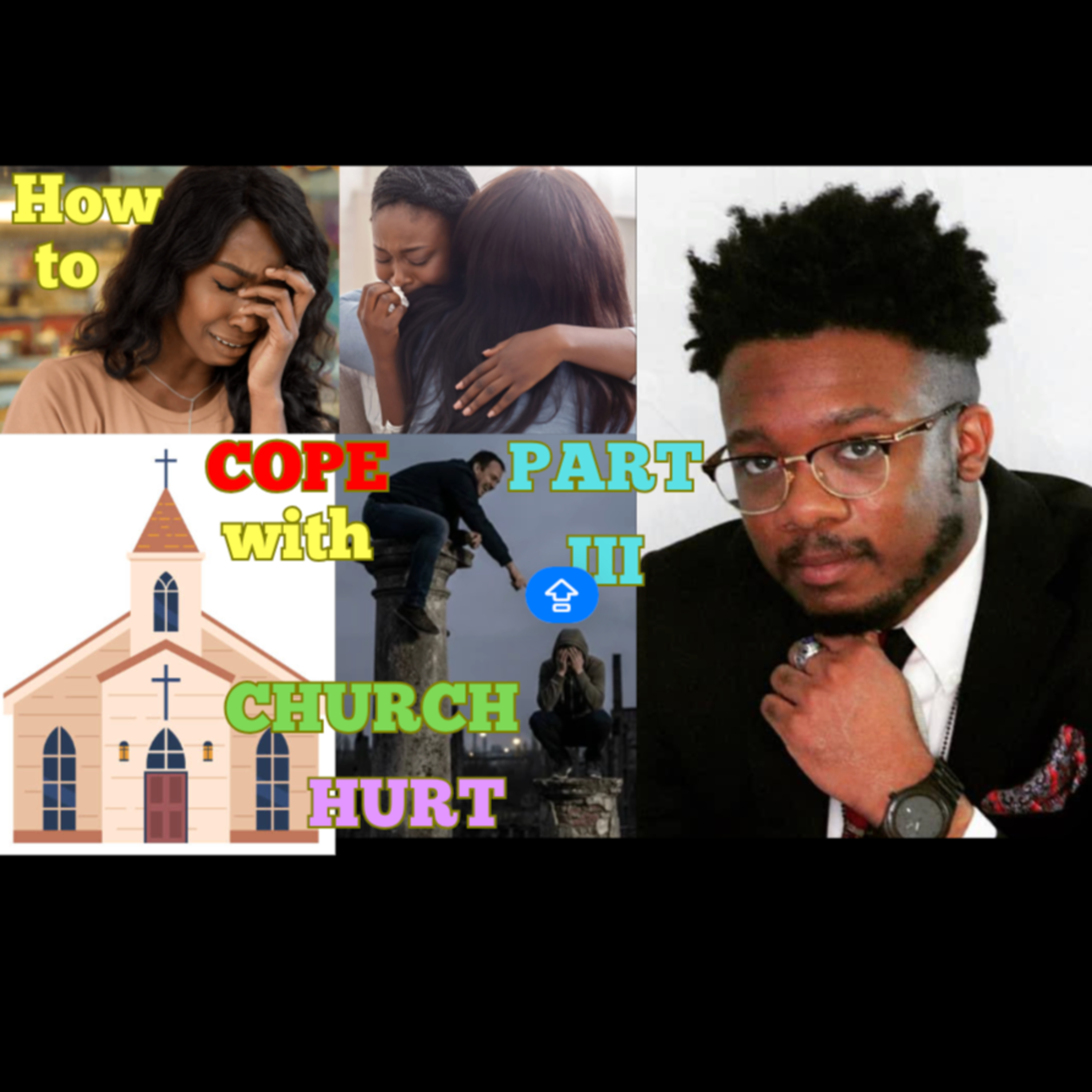 Handling Church Hurt PART III | Questions from Social Media episode artwork