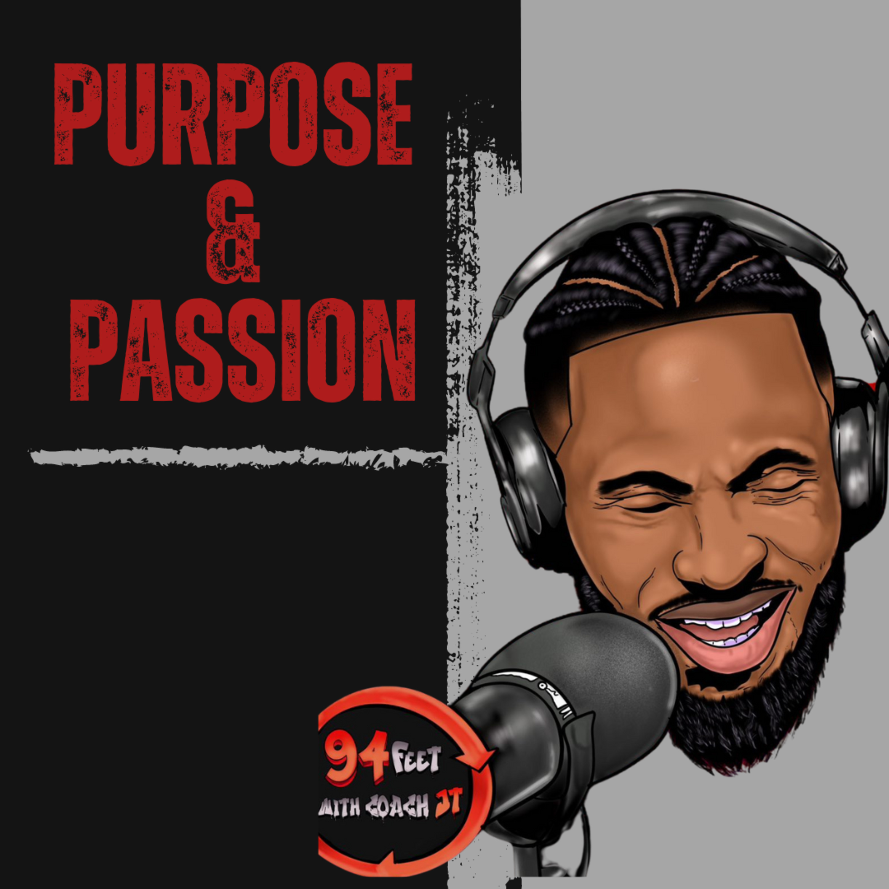 Coach JT BREAKS DOWN His Podcast Journey, Love For Basketball, Mentoring Young Men & More!! episode artwork