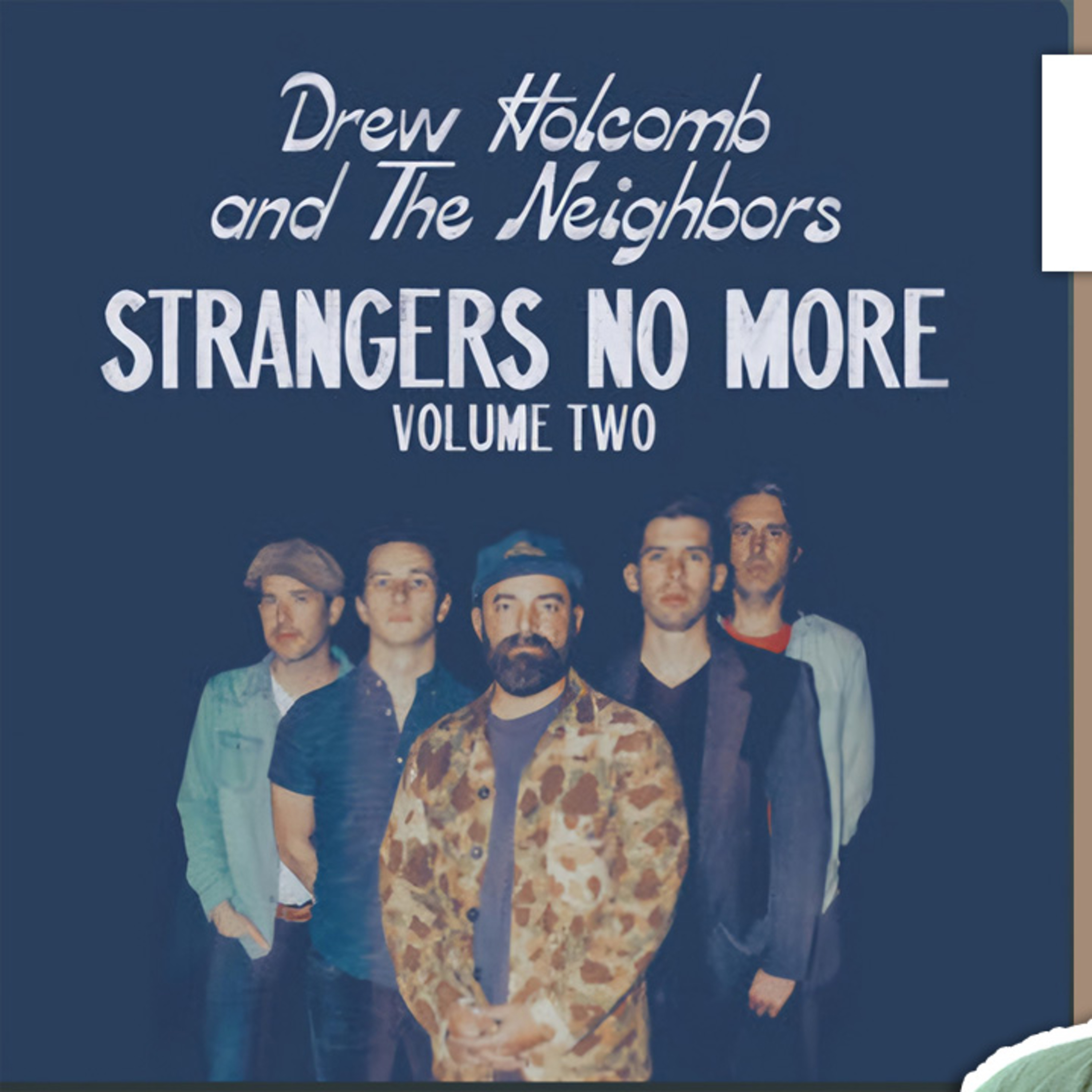 3.51 Drew Holcomb & The Neighbors Strangers No More Volume 2 Album Review