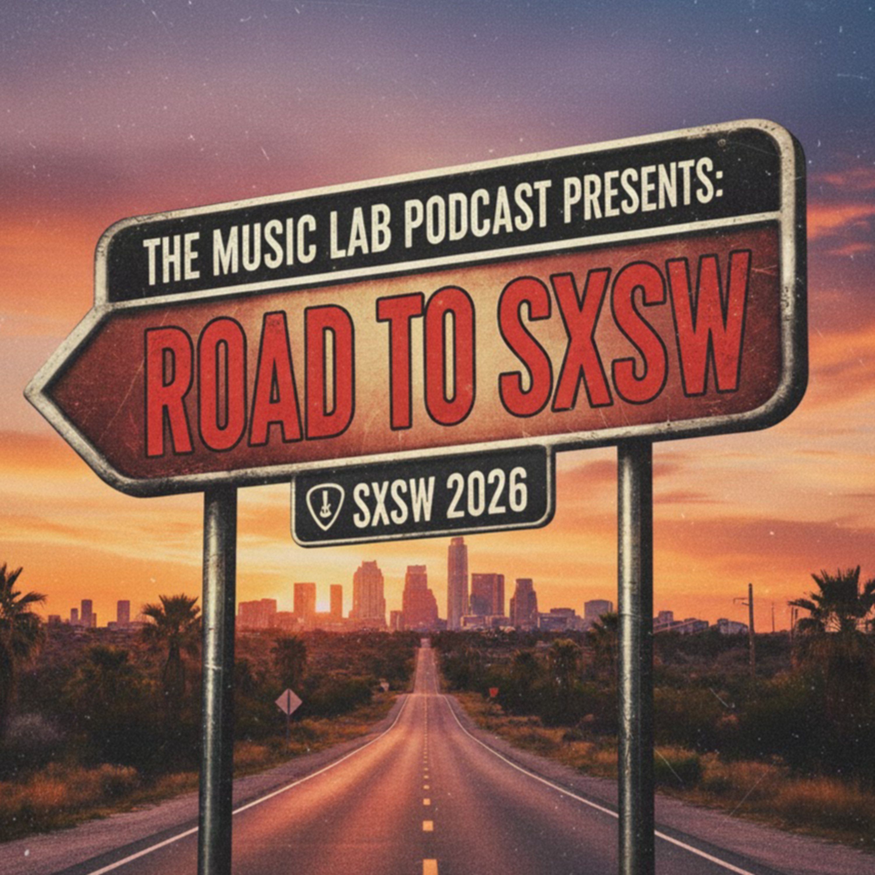 5.16 Road To SXSW 2026 Ep 5 episode artwork