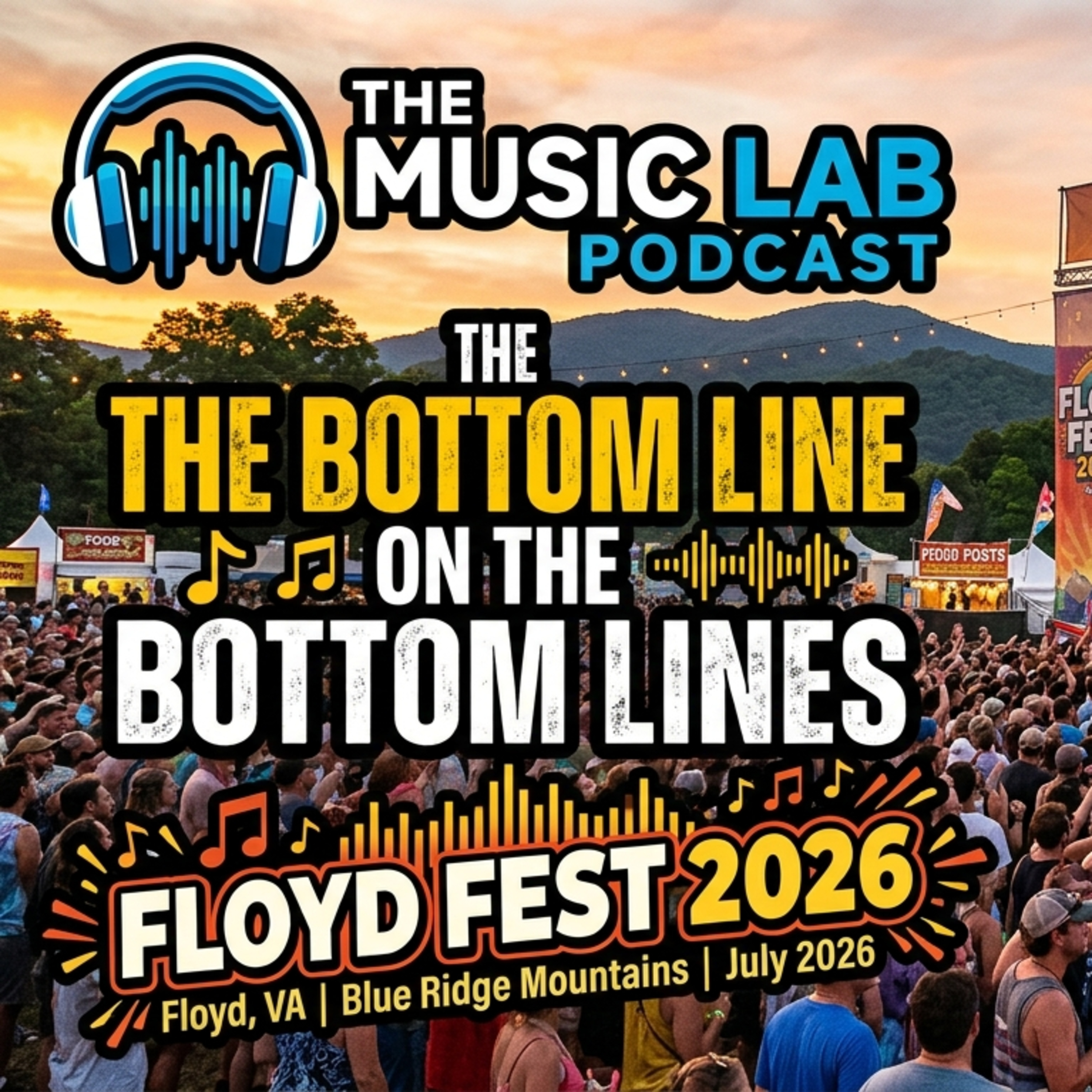5.45 The Bottom Line on The Bottom Lines FloydFest 2026 episode artwork