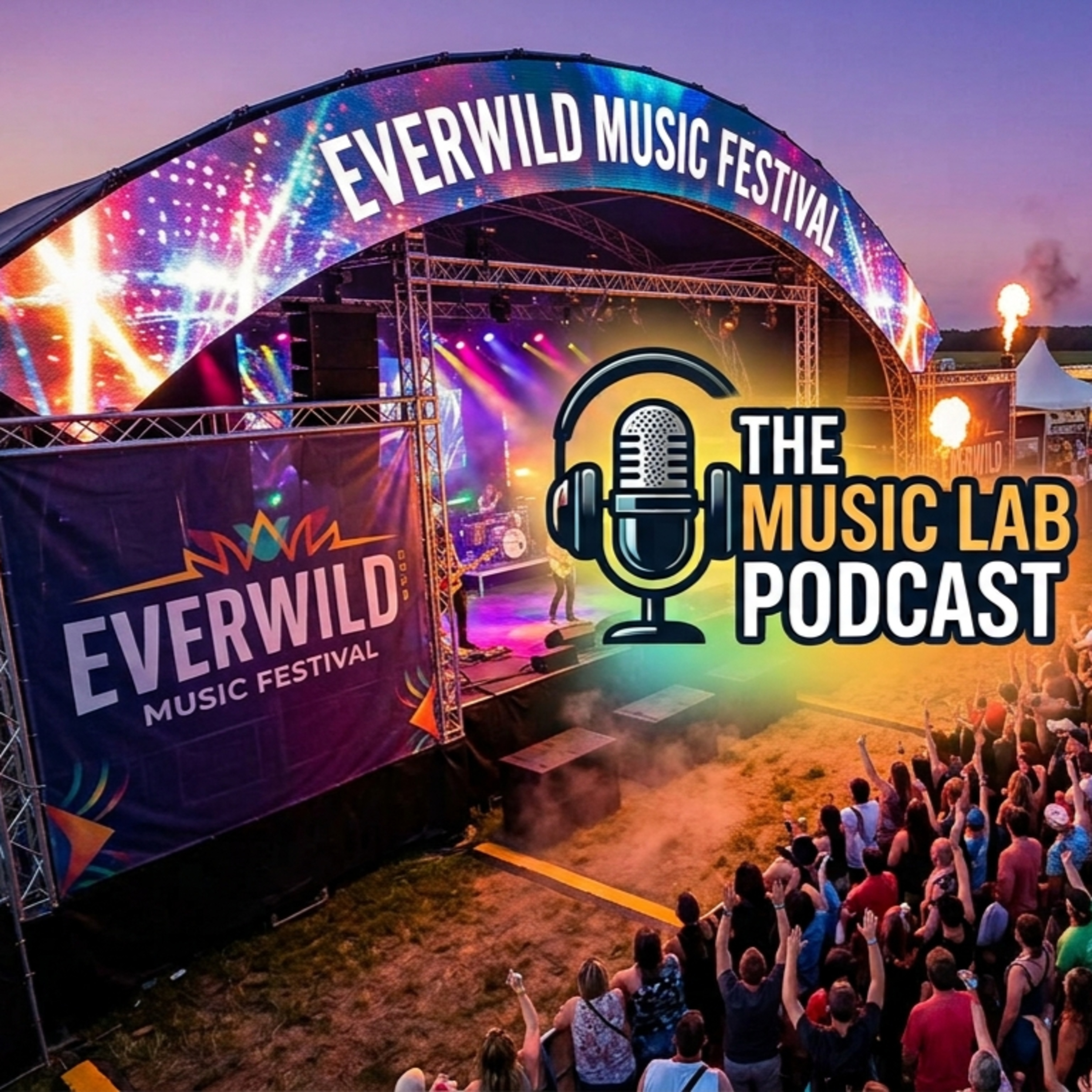 5.47 EverWild Music Festival Day 2 Recap 2026 episode artwork