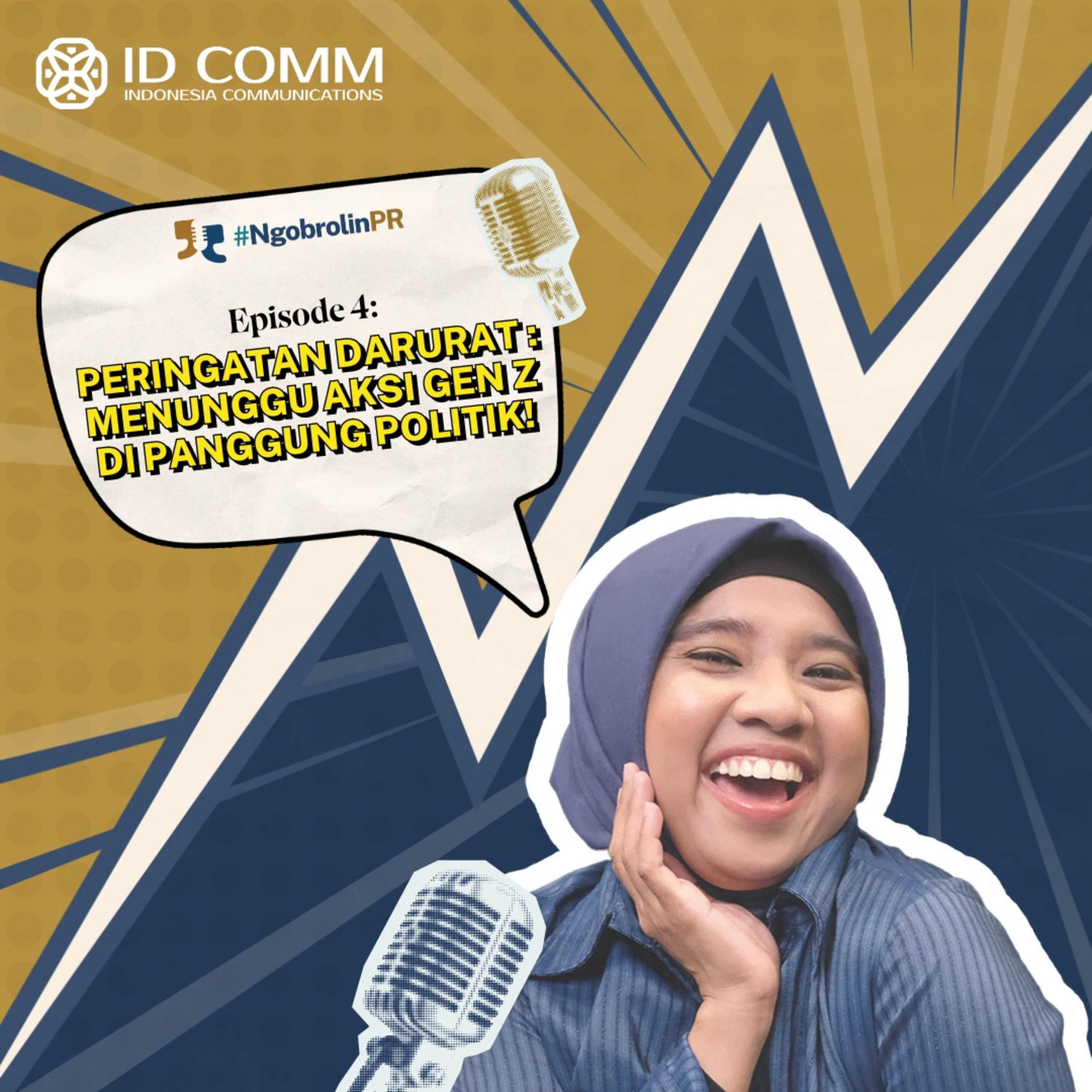 #NgobrolinPR - PERINGATAN DARURAT : MENUNGGU AKSI GEN Z DI PANGGUNG POLITIK! episode artwork