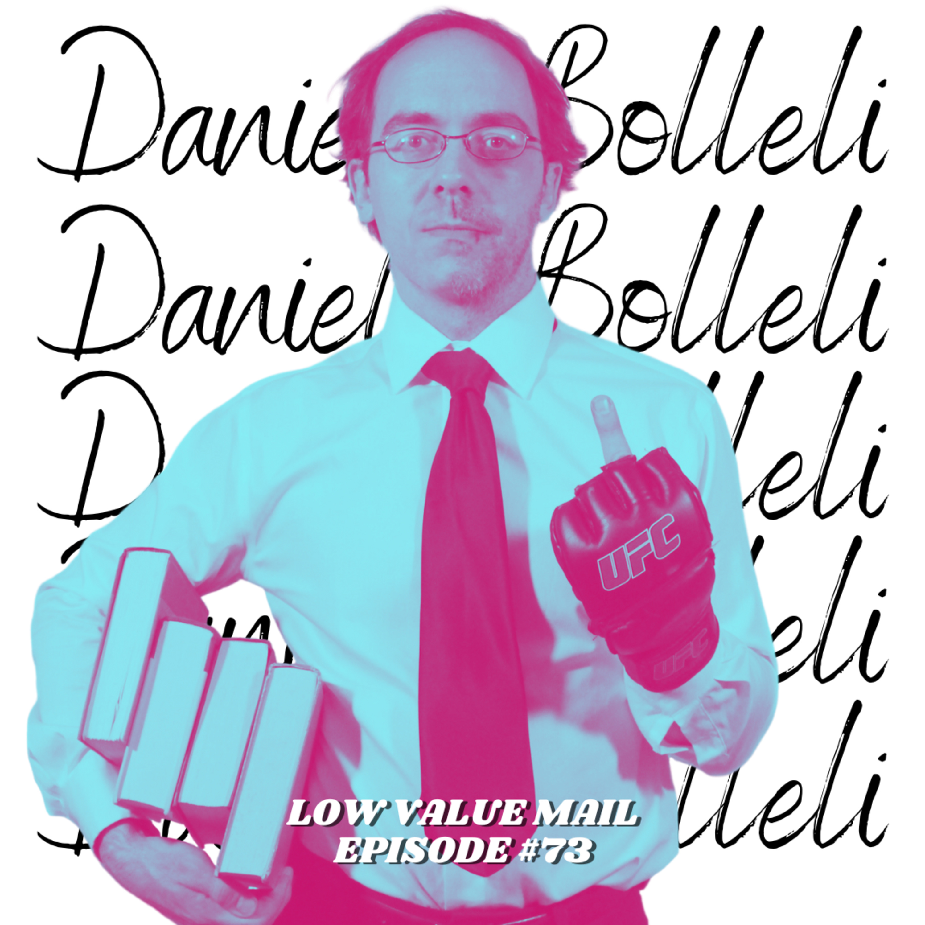 #073 LVM - The Surprising Two Presidents That History Will Not Look Fondly On with Daniele Bolelli  episode artwork